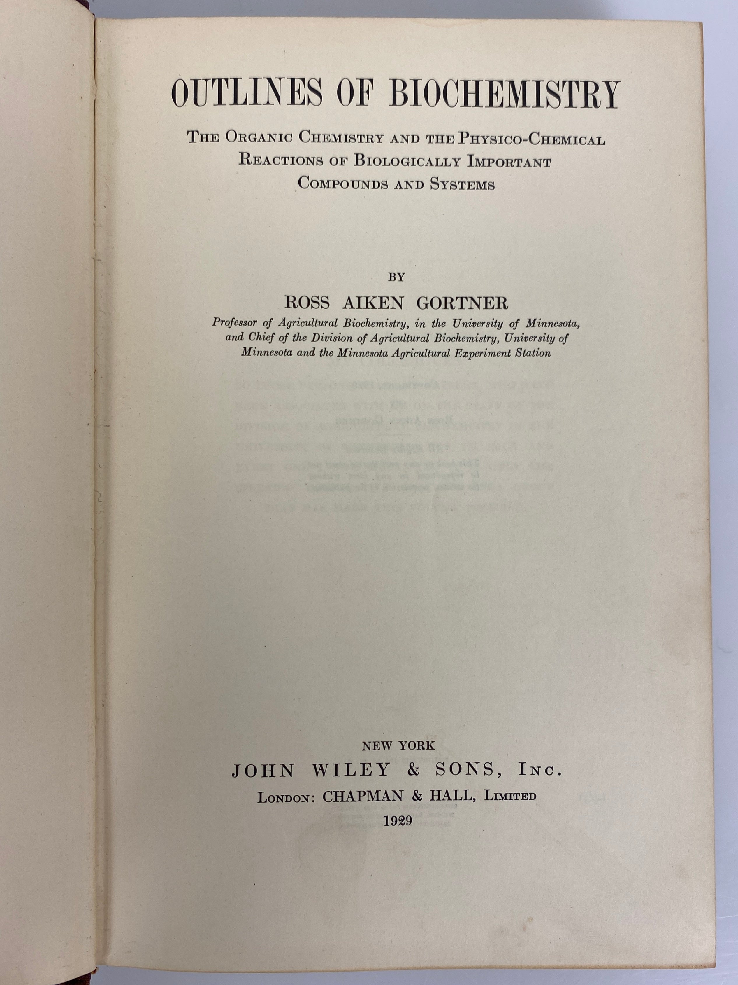 Outlines of Biochemistry by Ross Aiken Gortner 1929 1st Edition HC
