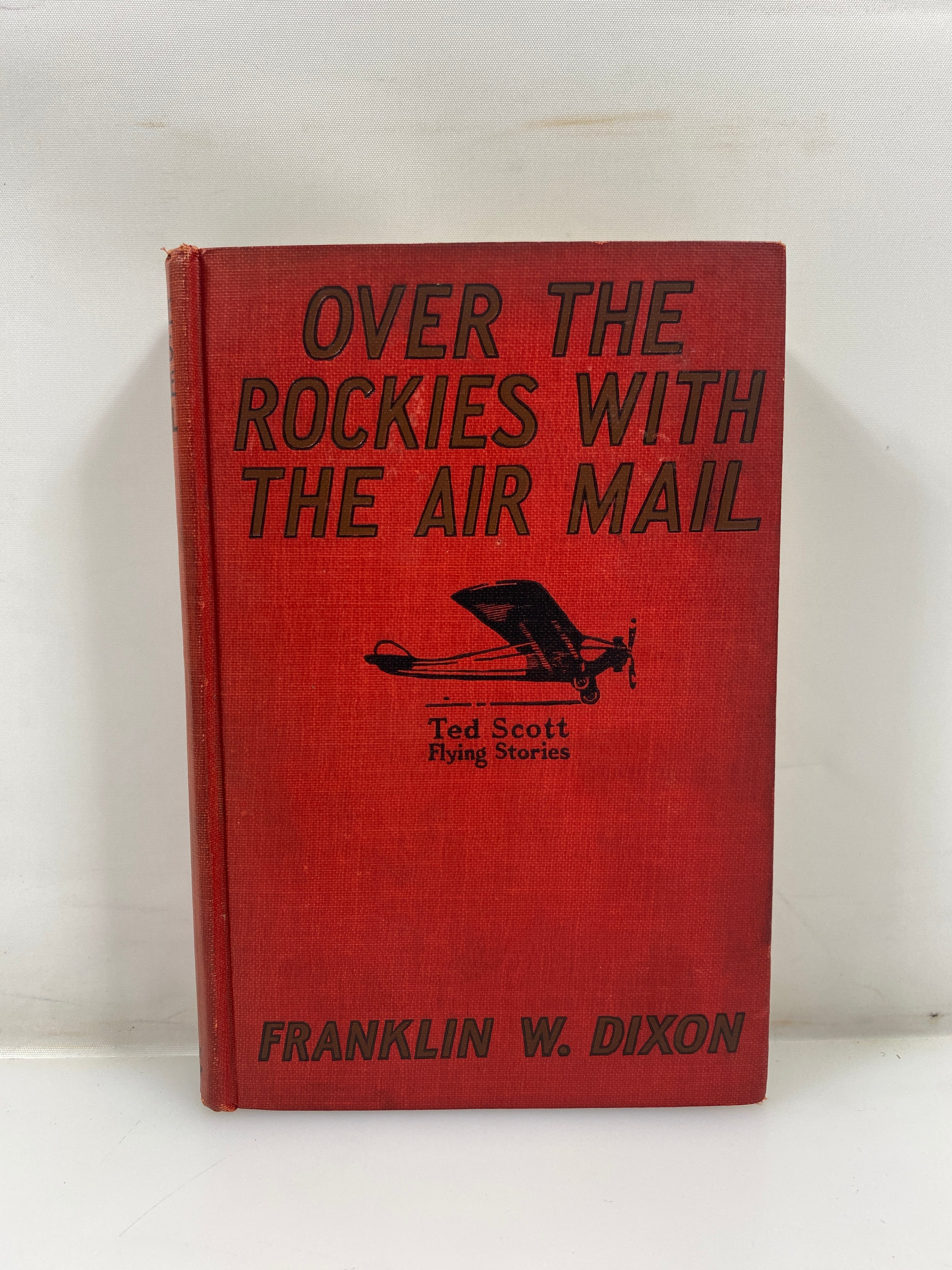 Over the Rockies with the Air mail by Dixon Grosset & Dunlap 1927 HC