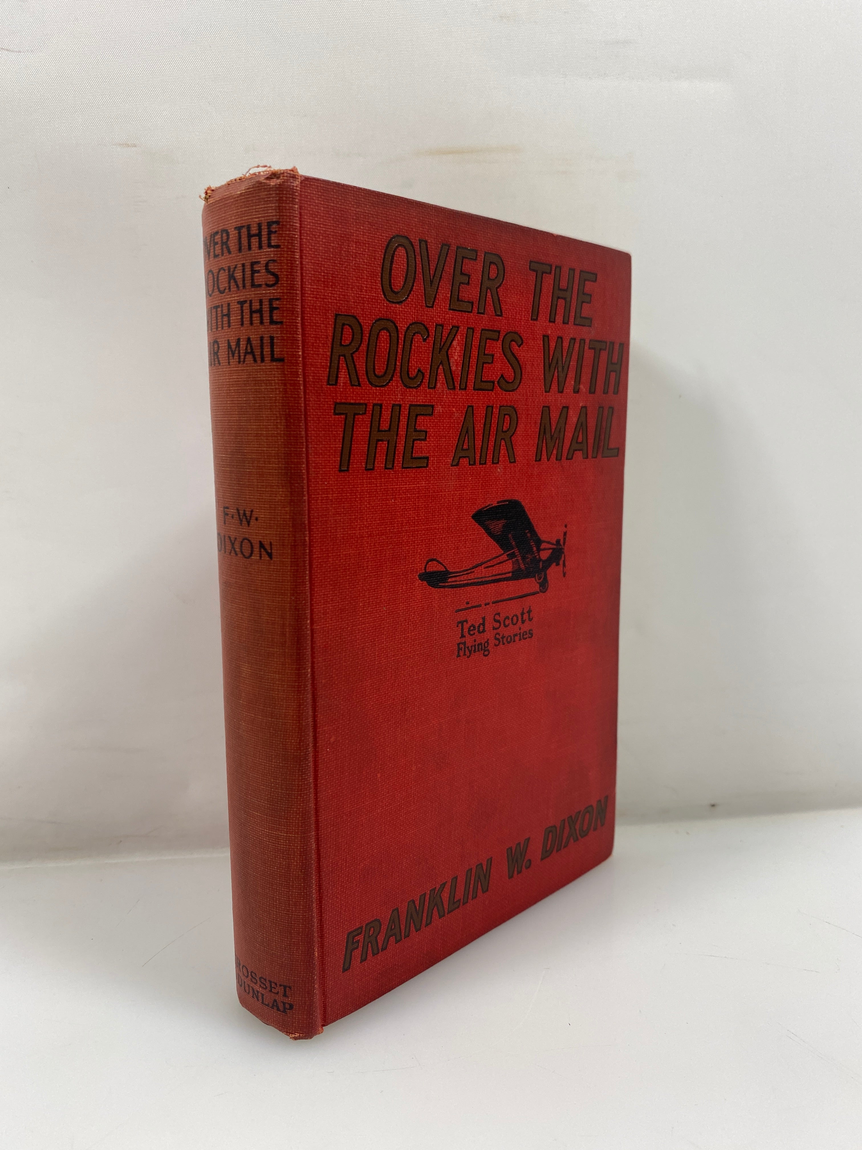 Over the Rockies with the Air mail by Dixon Grosset & Dunlap 1927 HC