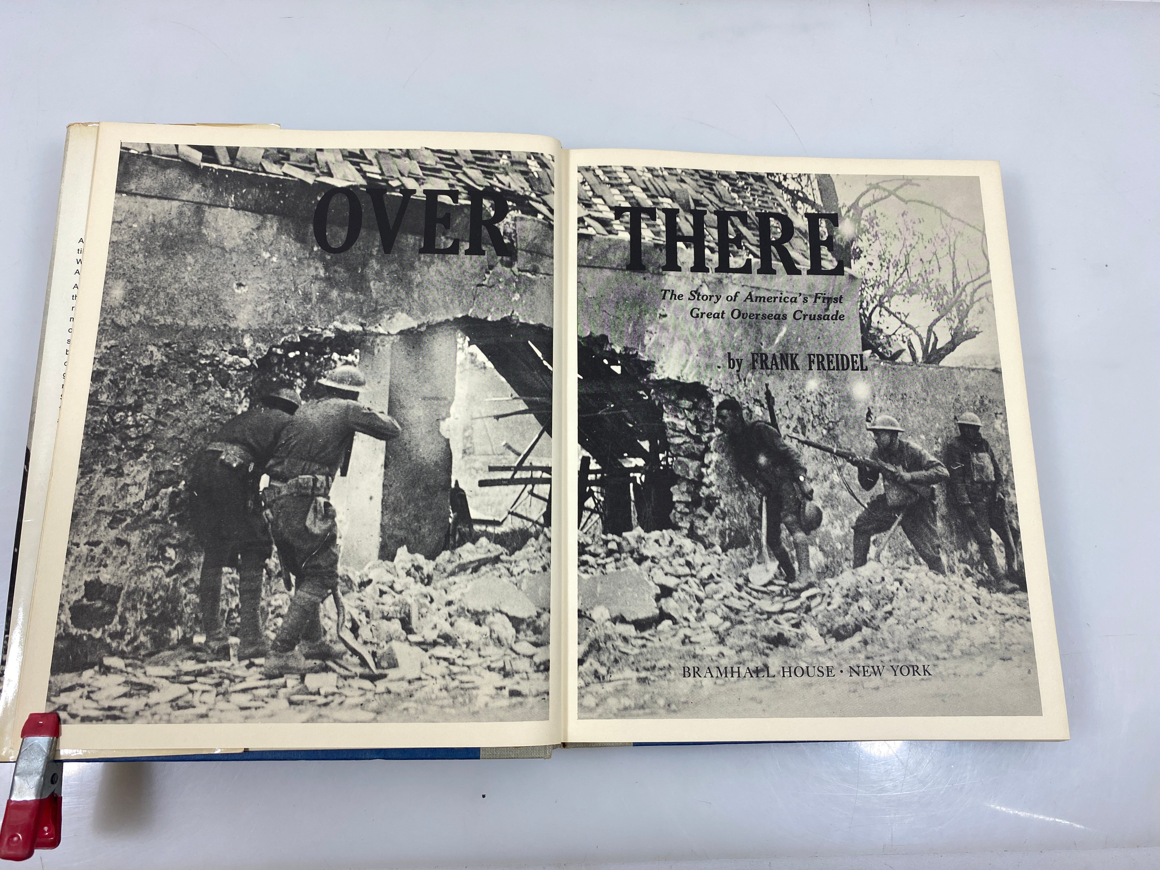 Over There by Frank Freidel Bramhall House 1964 HCDJ