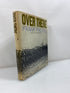 Over There by Frank Freidel Bramhall House 1964 HCDJ
