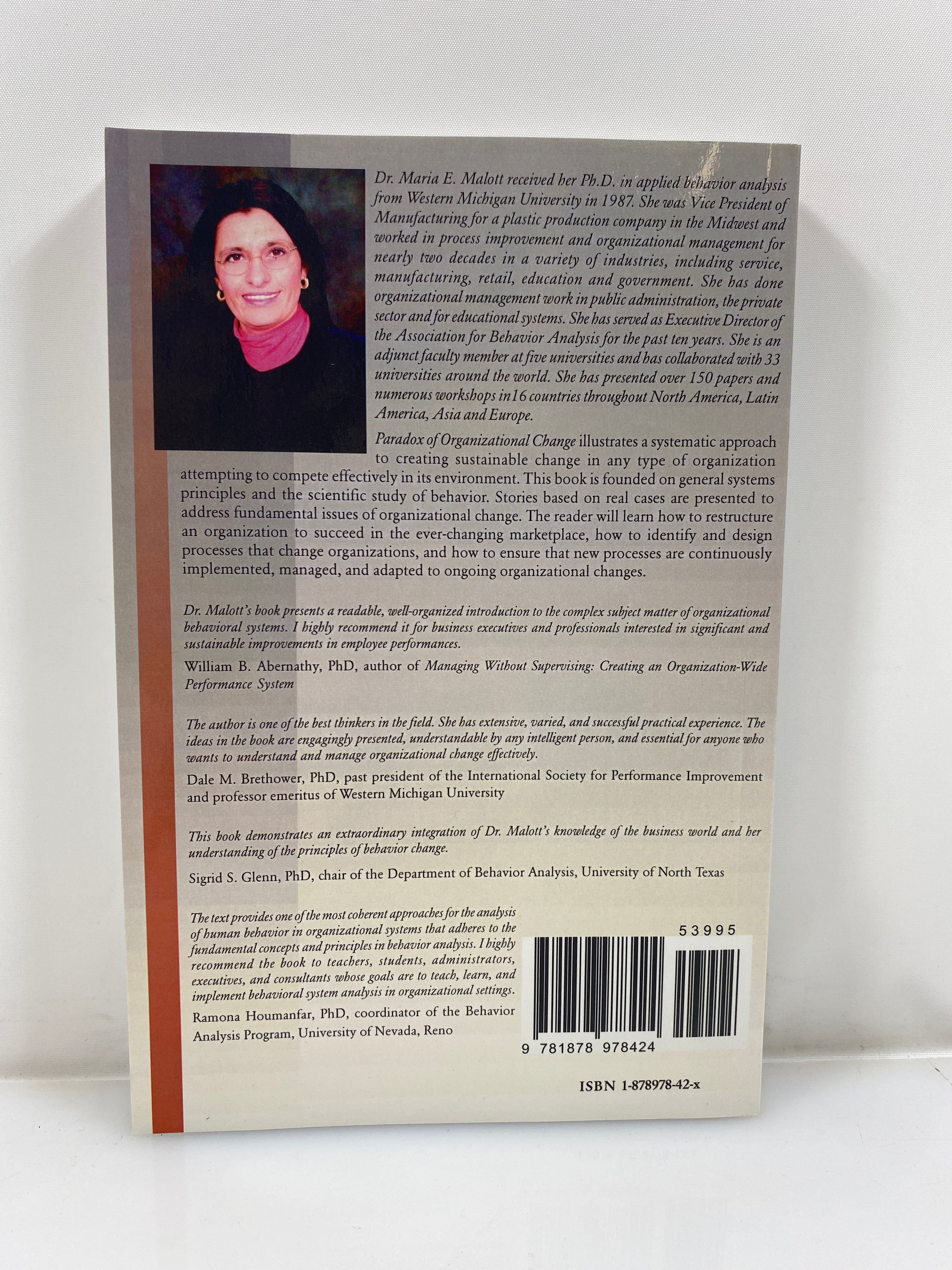 Paradox of Organizational Change by Malott 2003 SC