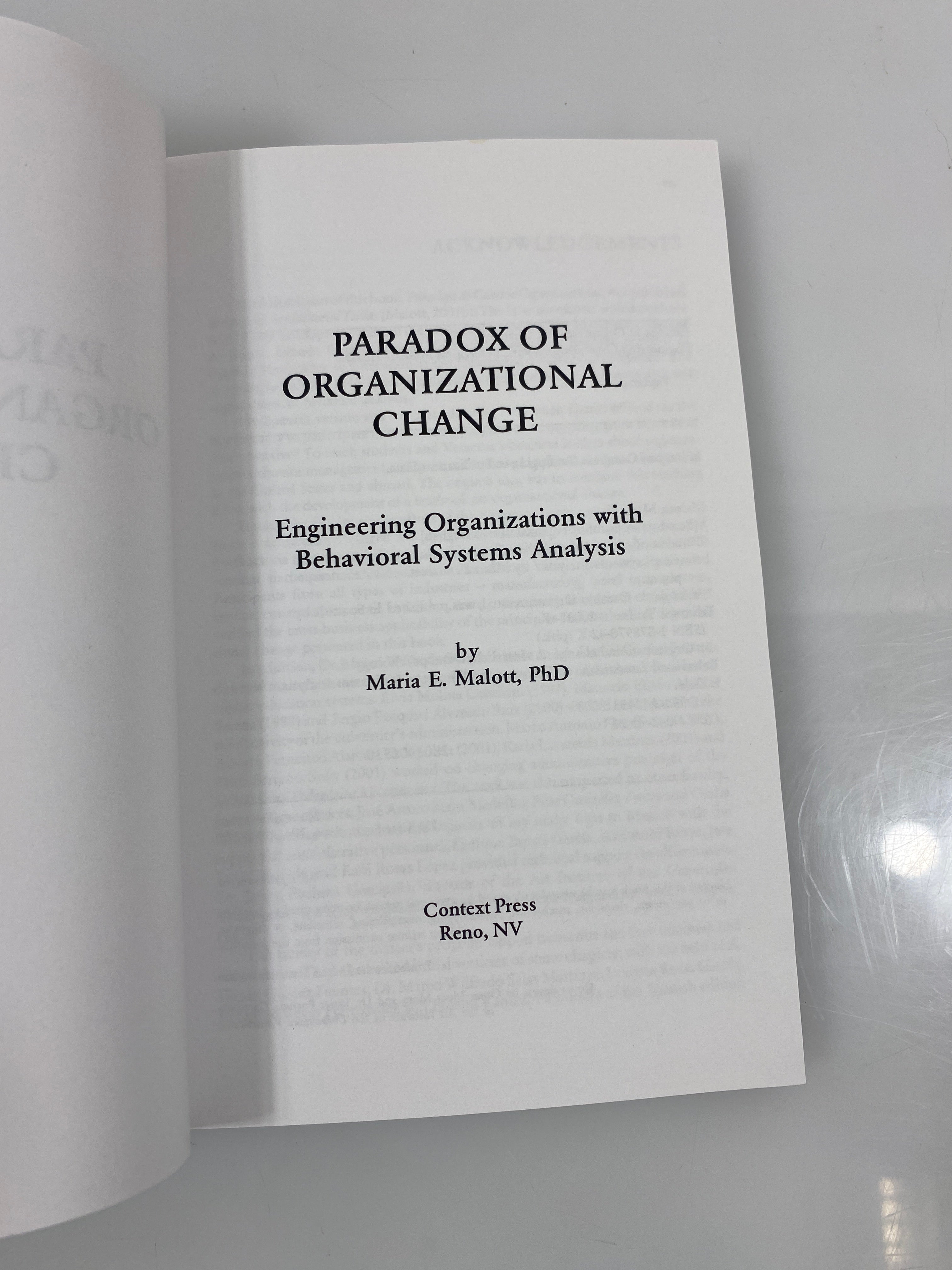 Paradox of Organizational Change by Malott 2003 SC