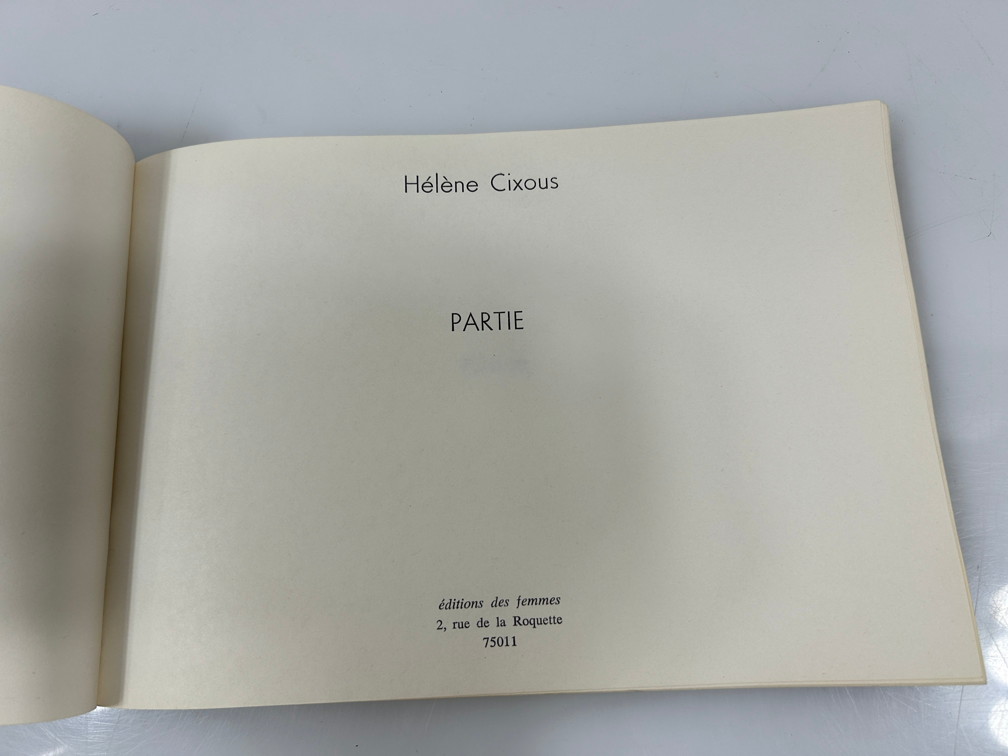 Partie *signed* by Hélène Cixous French Edition Des Femmes 1976 SC