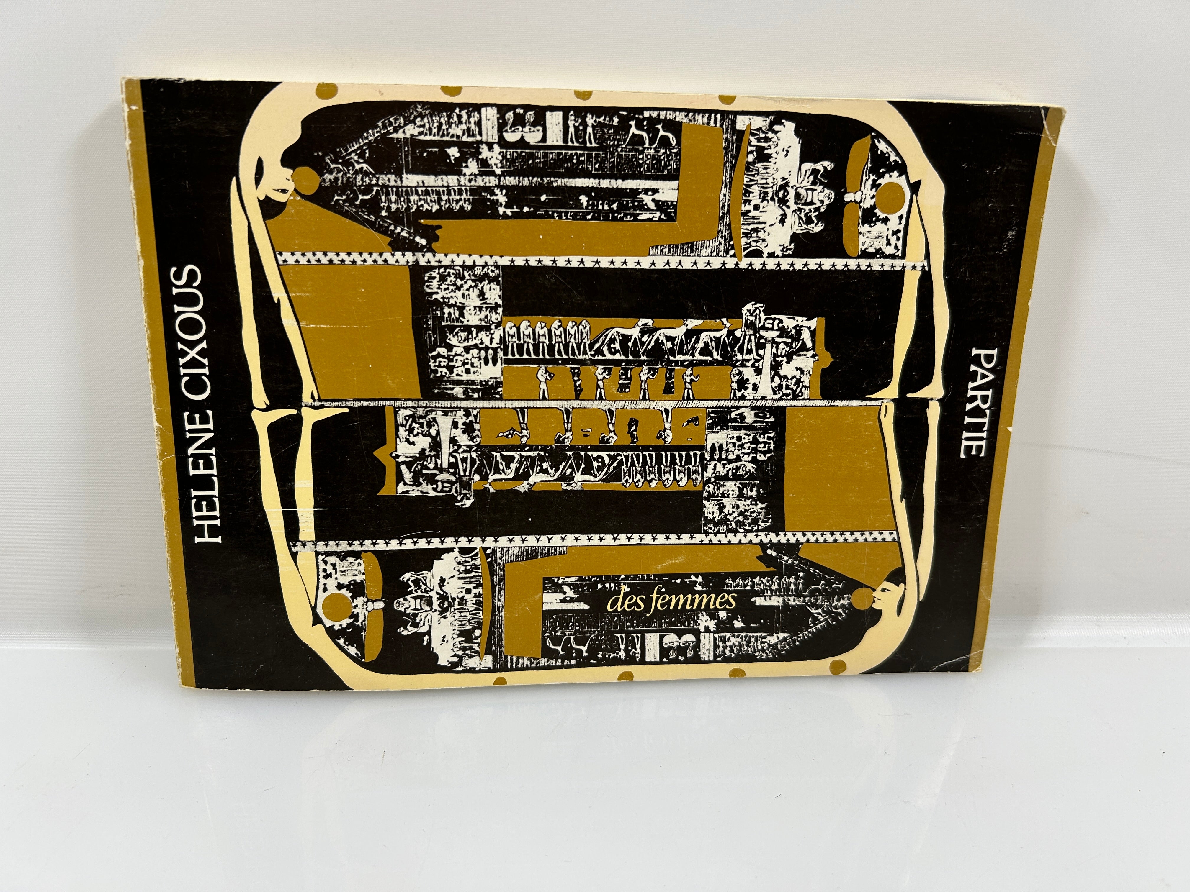 Partie *signed* by Hélène Cixous French Edition Des Femmes 1976 SC