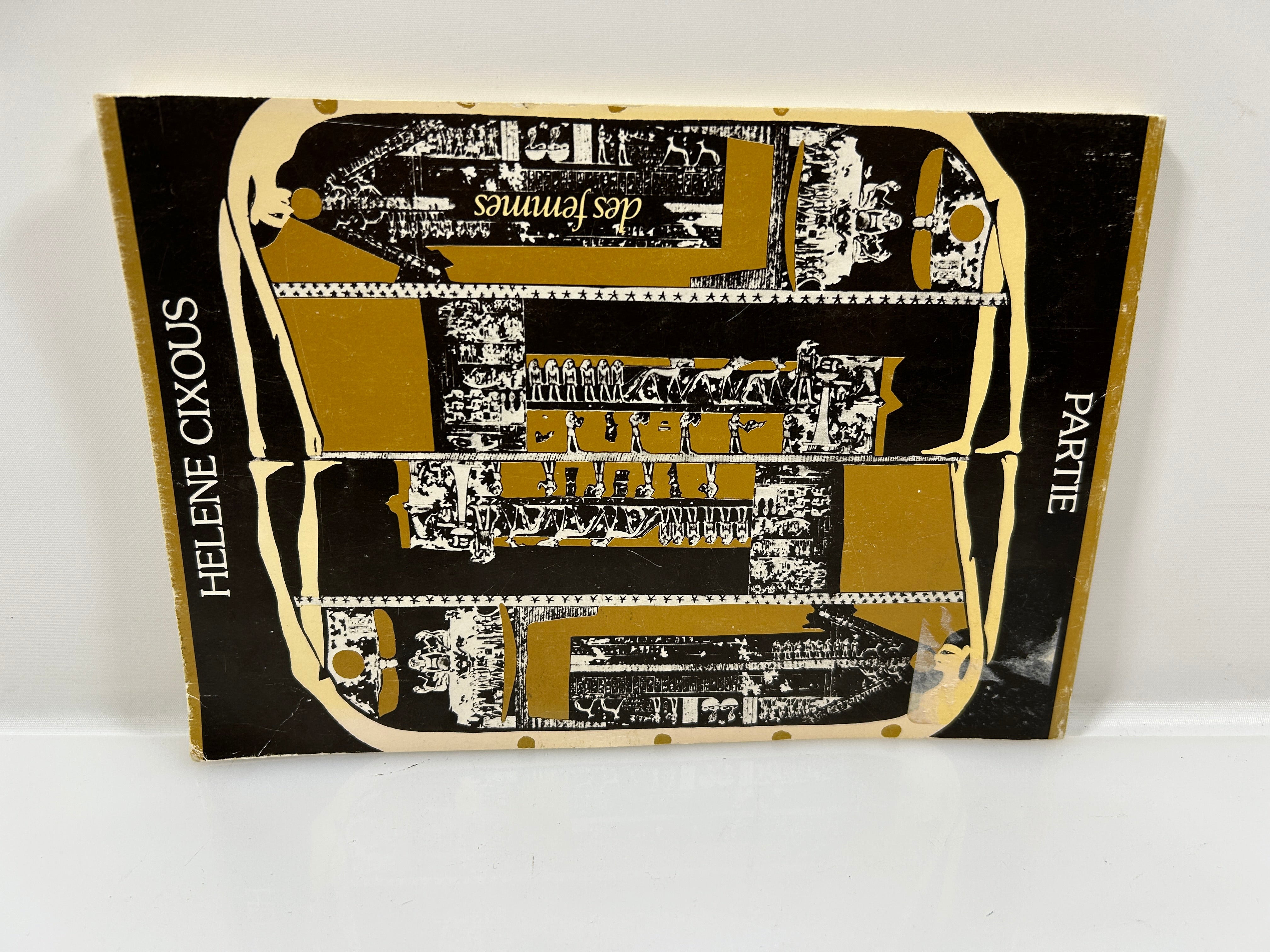 Partie *signed* by Hélène Cixous French Edition Des Femmes 1976 SC