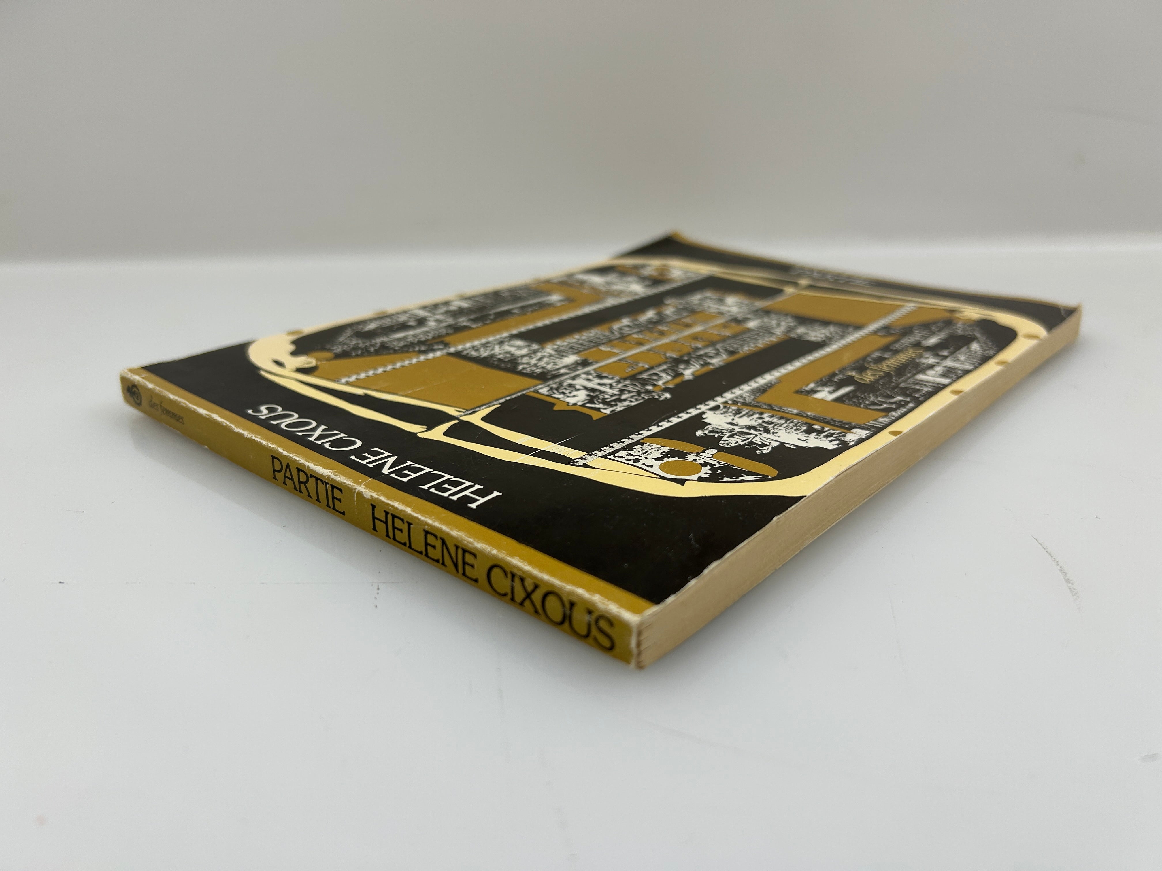 Partie *signed* by Hélène Cixous French Edition Des Femmes 1976 SC