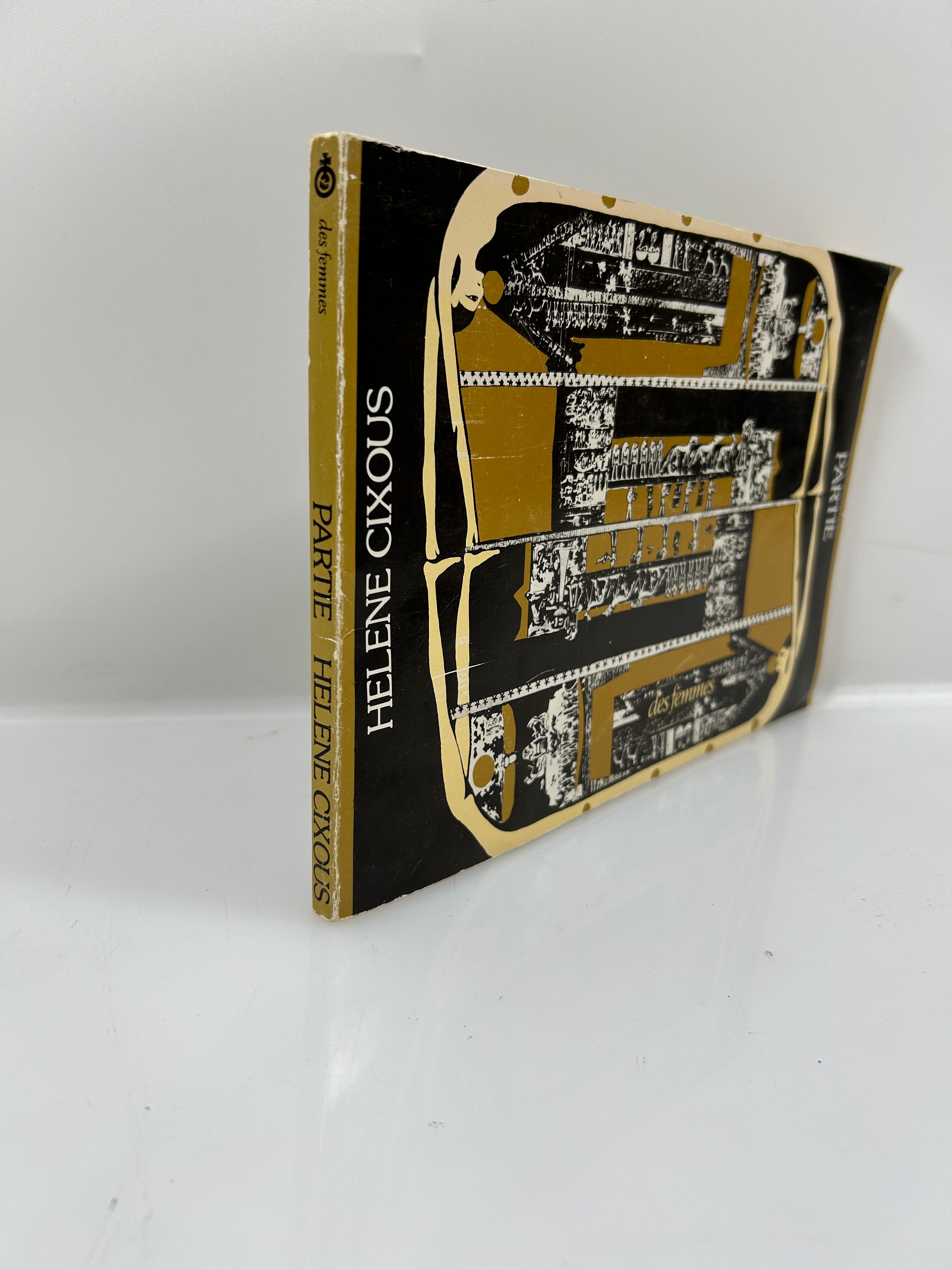 Partie *signed* by Hélène Cixous French Edition Des Femmes 1976 SC