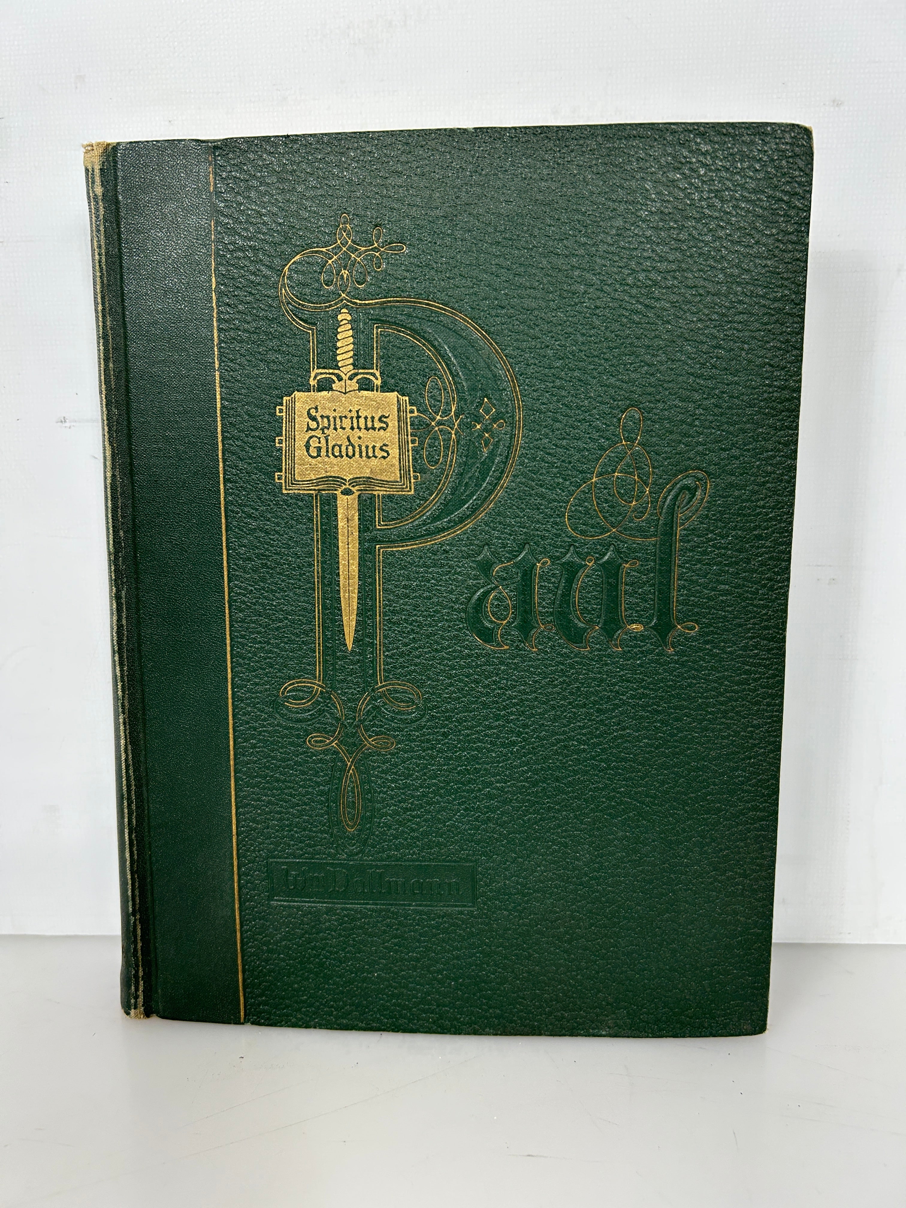 Paul Life and Letters by William Dallmann Concordia Publishing 1929 HC