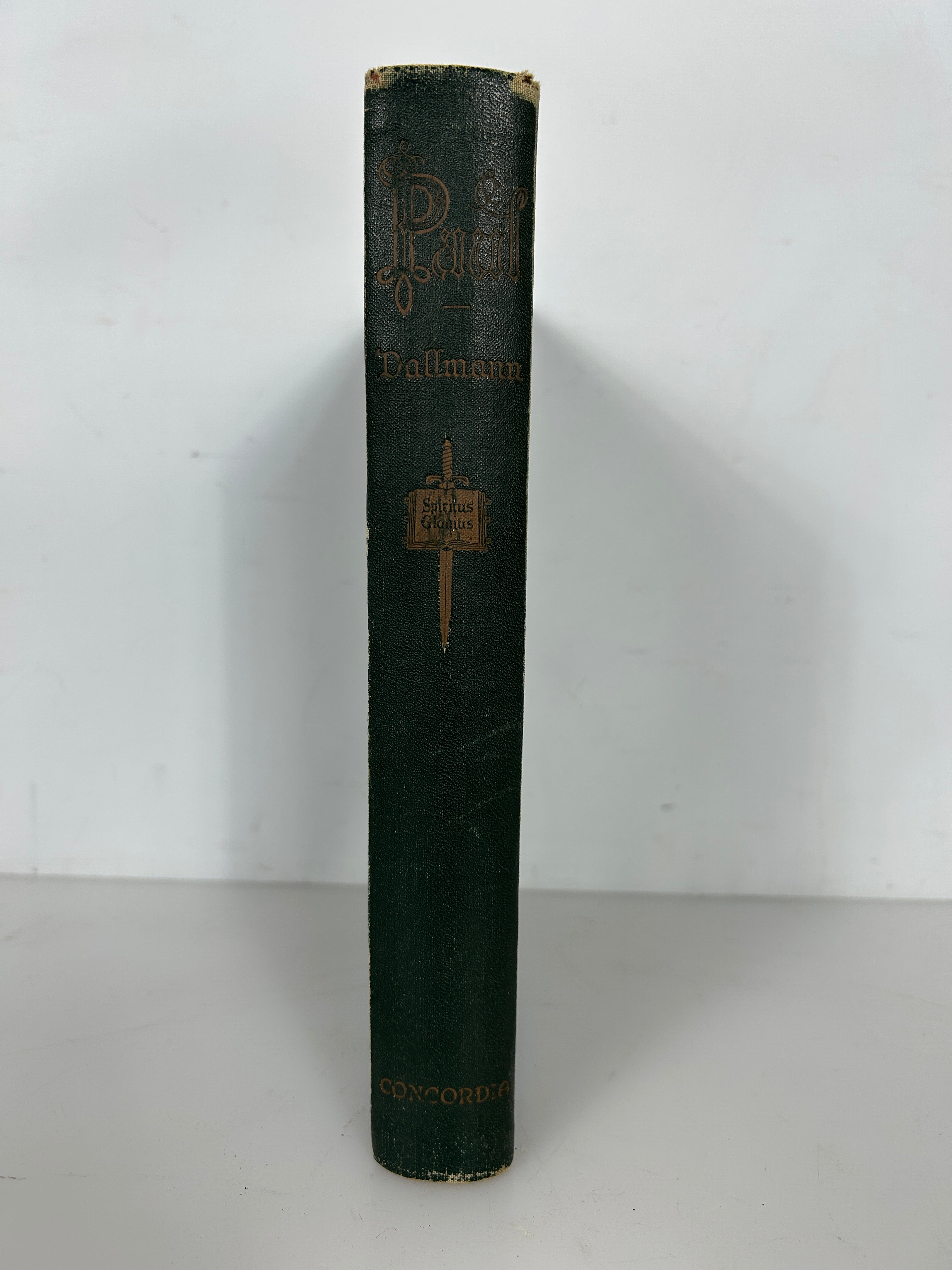 Paul Life and Letters by William Dallmann Concordia Publishing 1929 HC