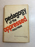 Pedagogy of the Oppressed HCDJ First US Edition 1970