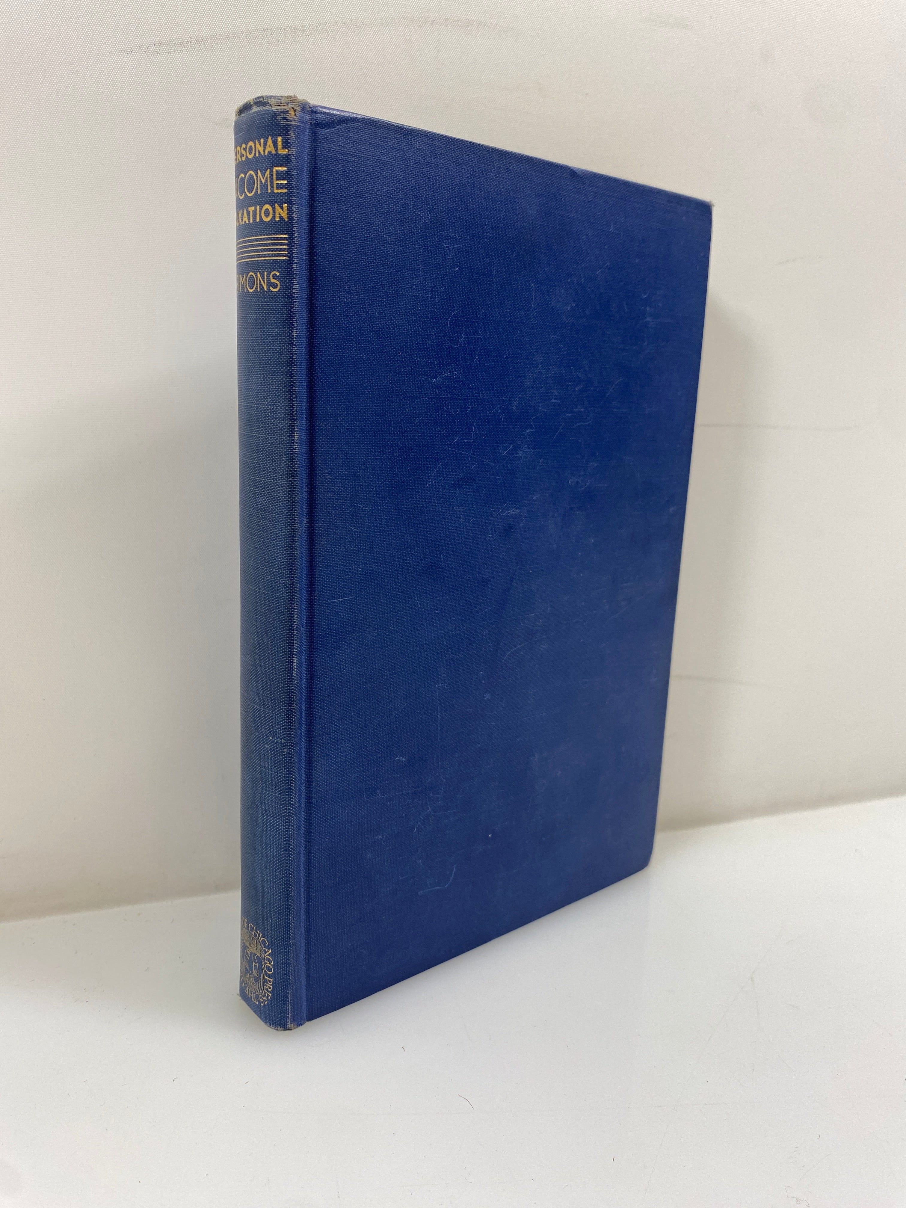 Personal Income Taxation Henry Simons 1938 University of Chicago HC