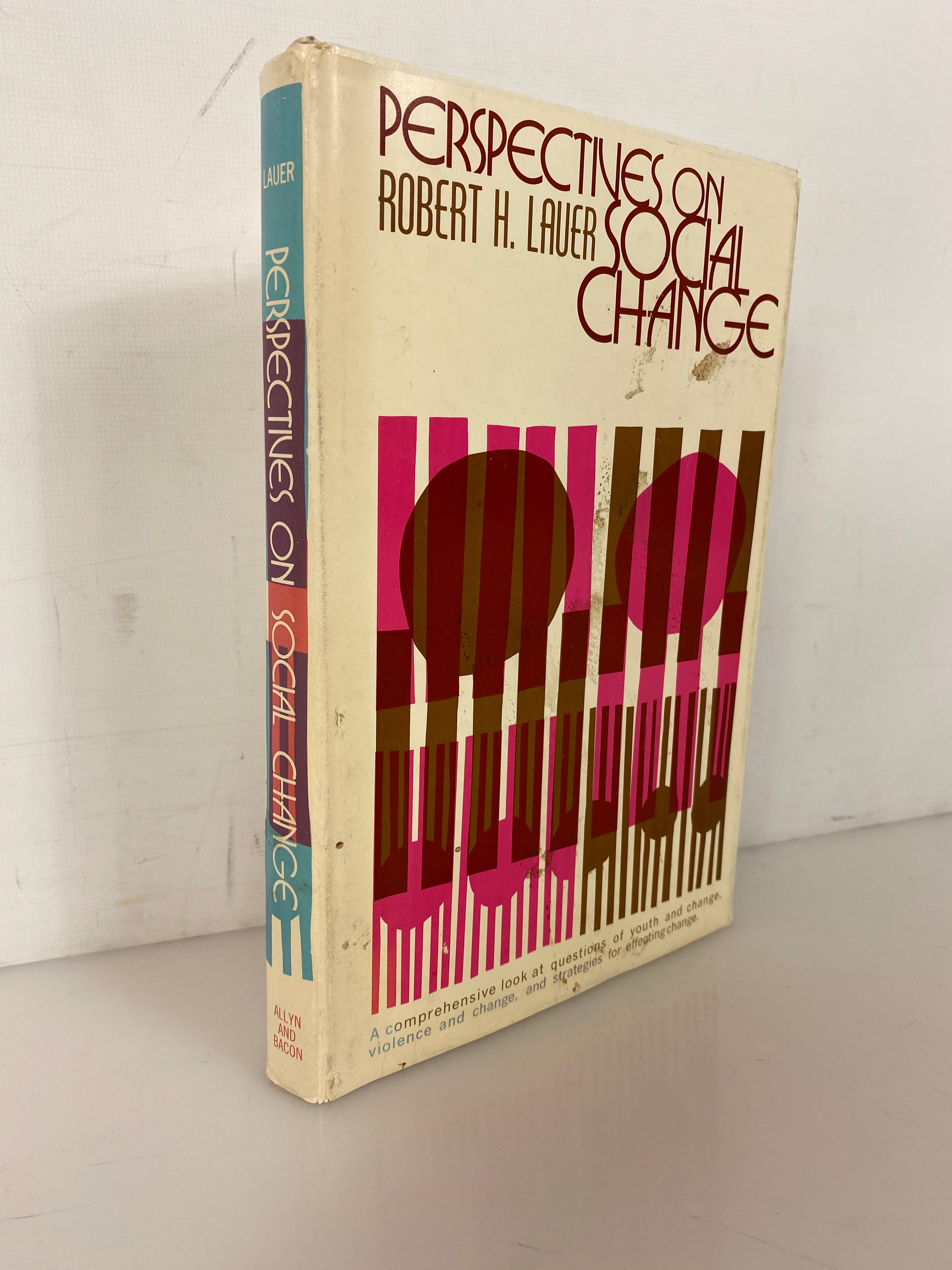 Perspectives on Social Change by Robert H. Lauer 1973 First Edition HCDJ