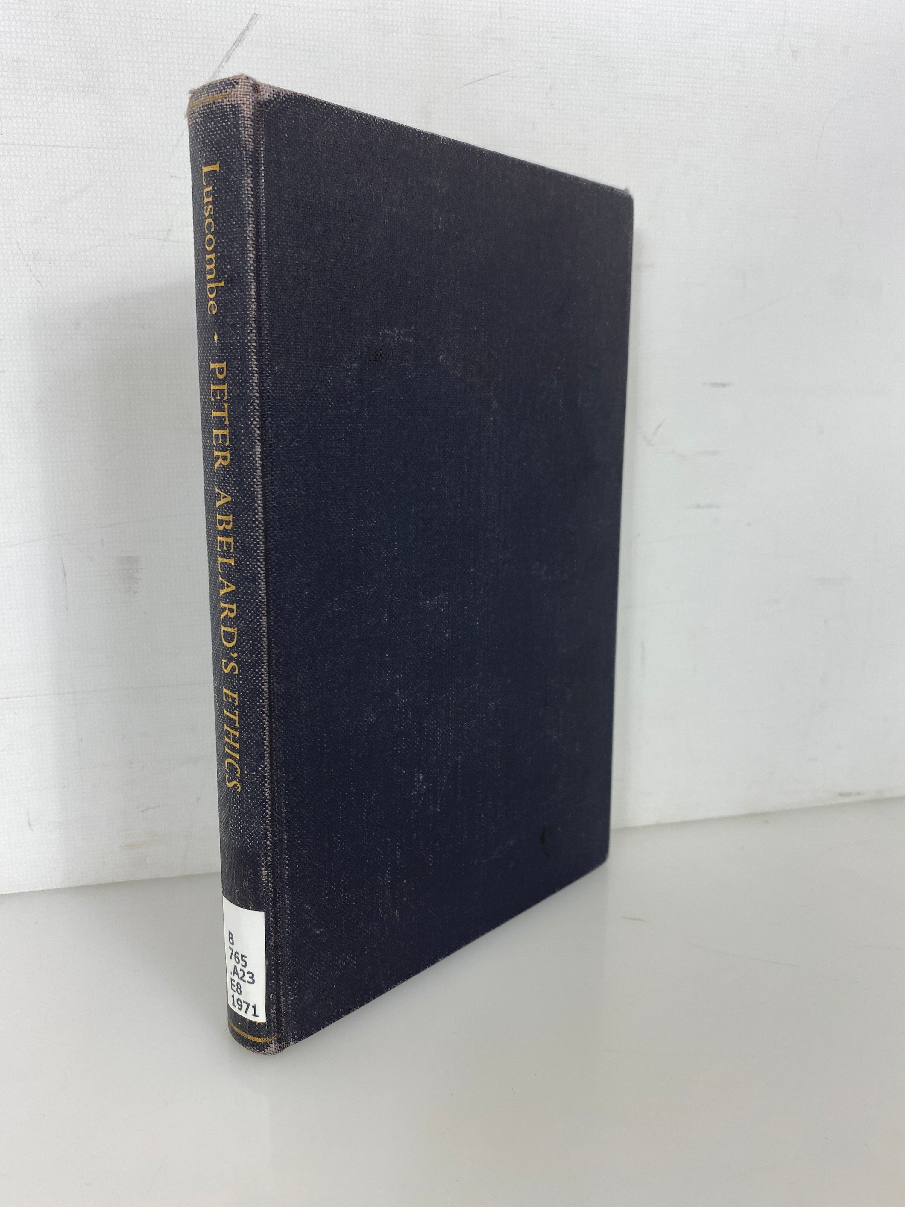 Peter Abelard's Ethics by D.E. Luscombe 1971 Ex-Library HC