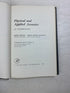 Physical and Applied Acoustics by Meyer/Neumann Academic Press 1972 HC