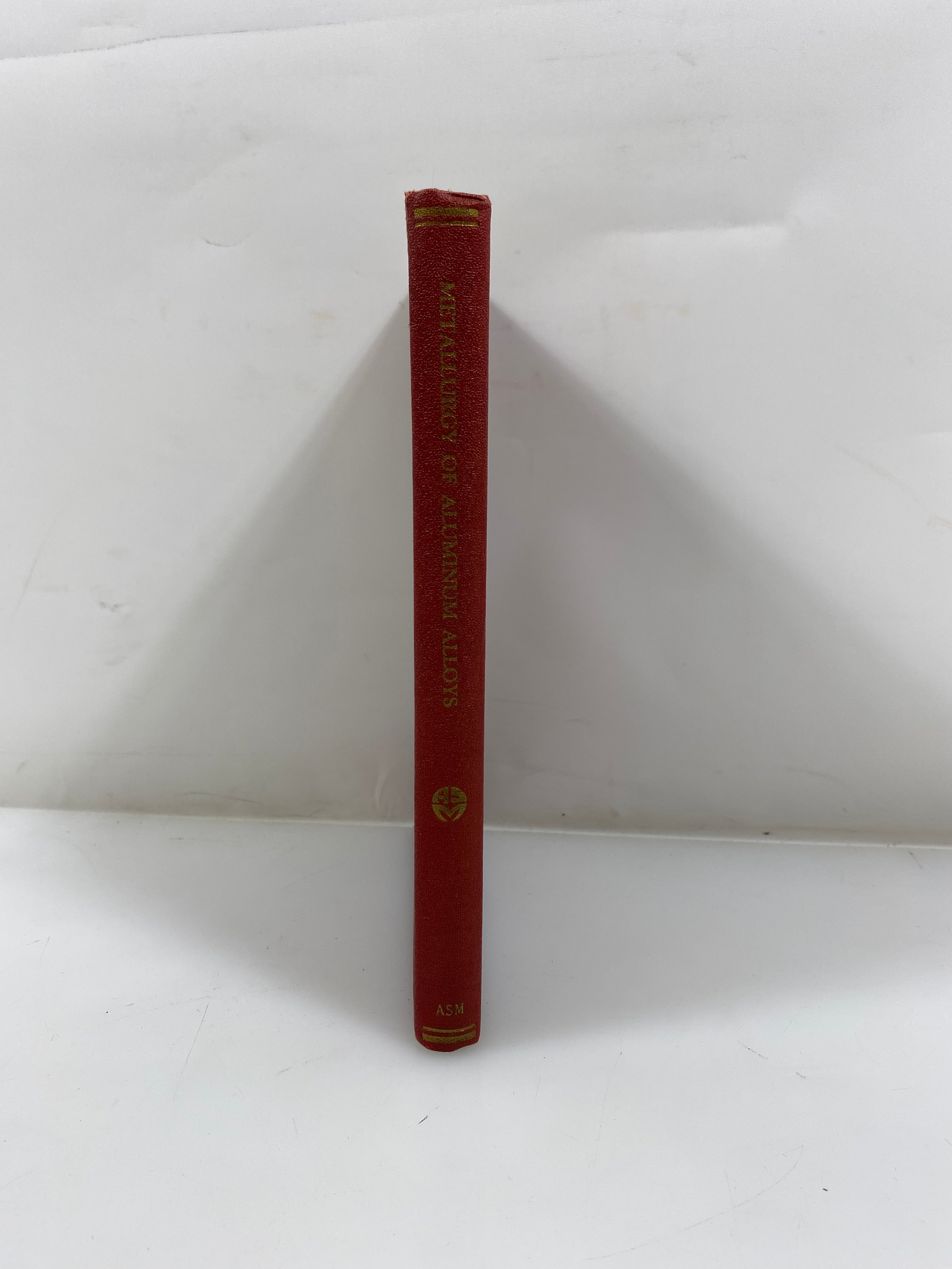Physical Metallurgy of Aluminum Alloys American Society for Metals 1949 HC