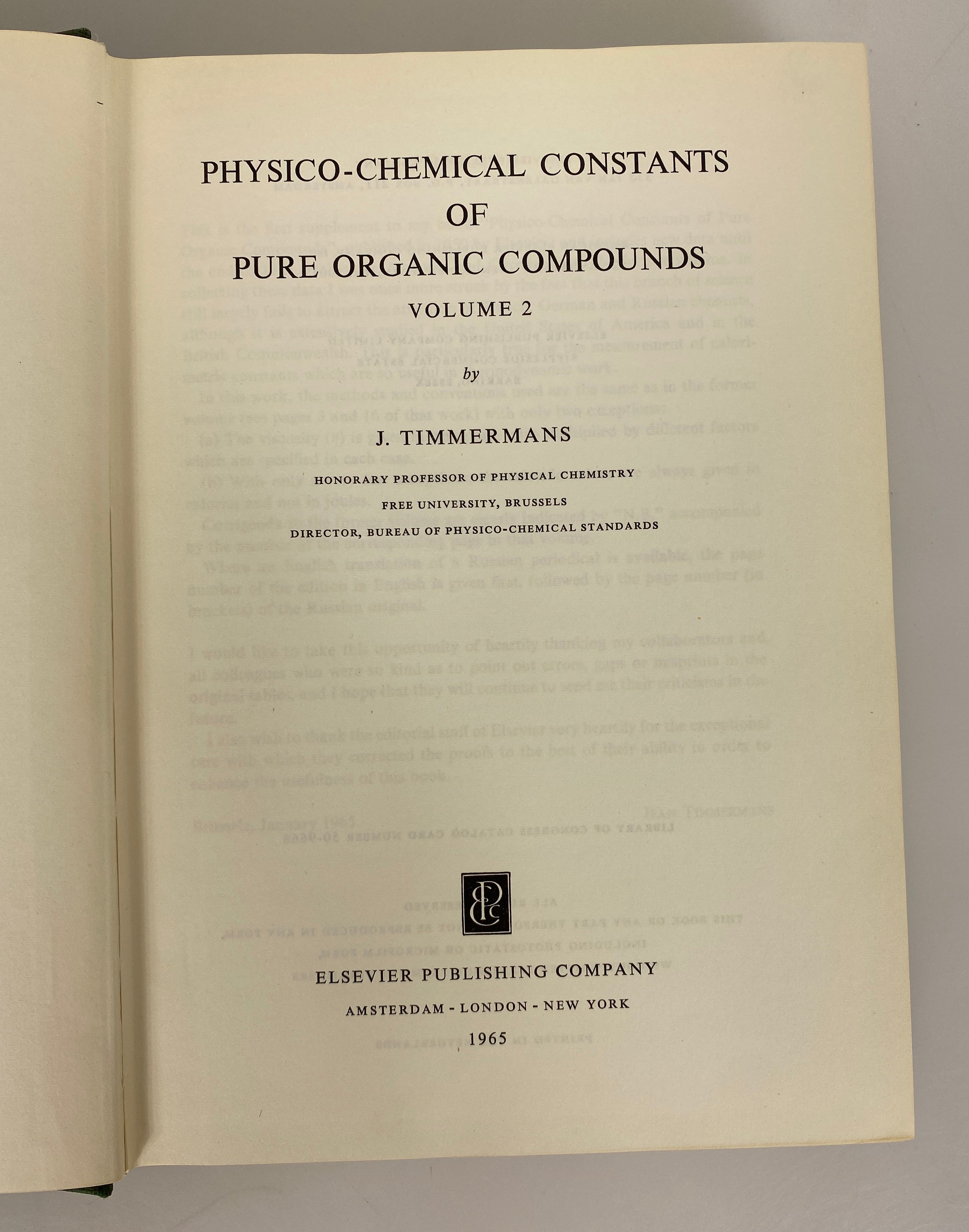 Physico-Chemical Constants of Pure Organic Compounds II Timmermans 1965 HC