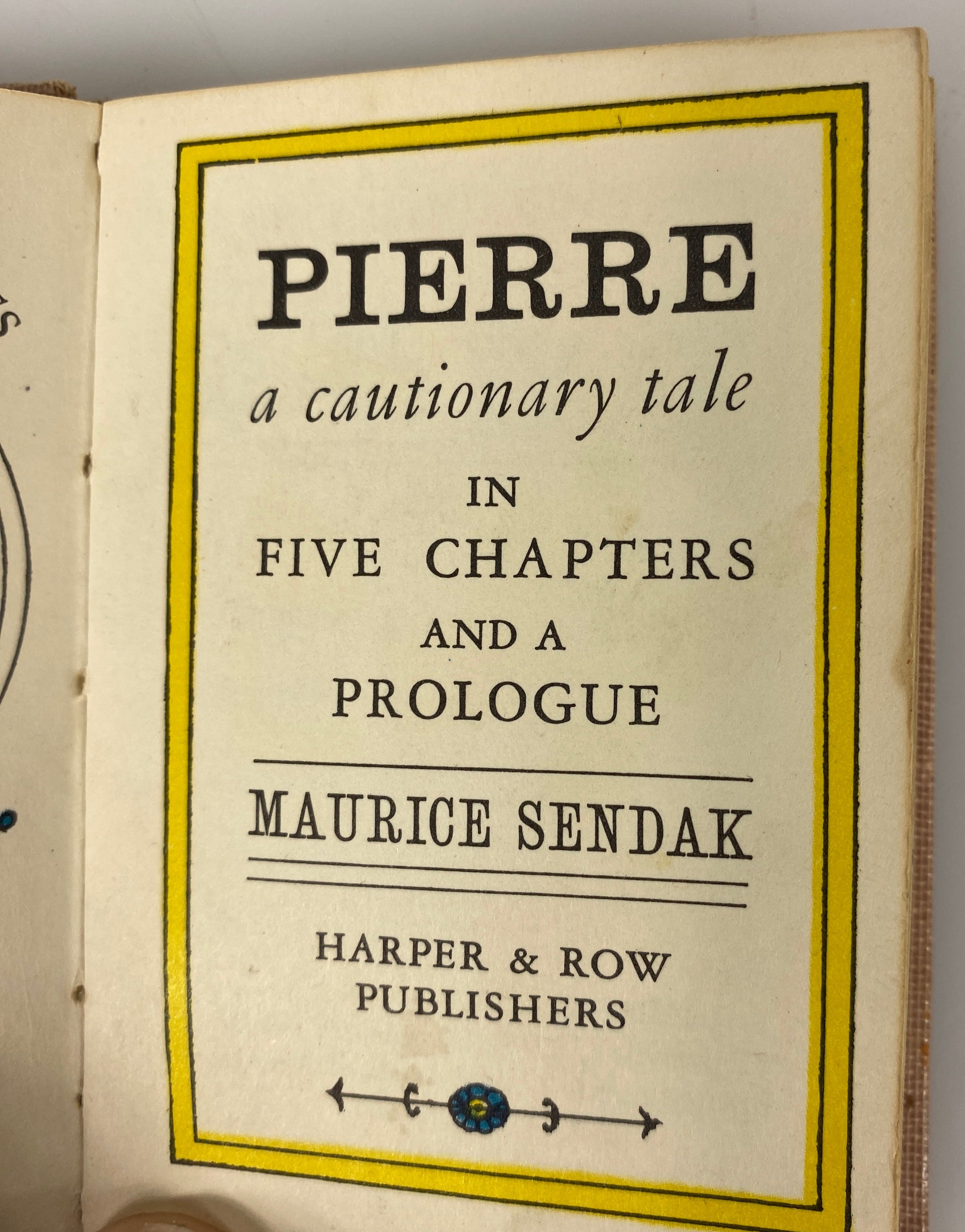 Pierre: Cautionary Tale Maurice Sendak Tiny Book HC 1962