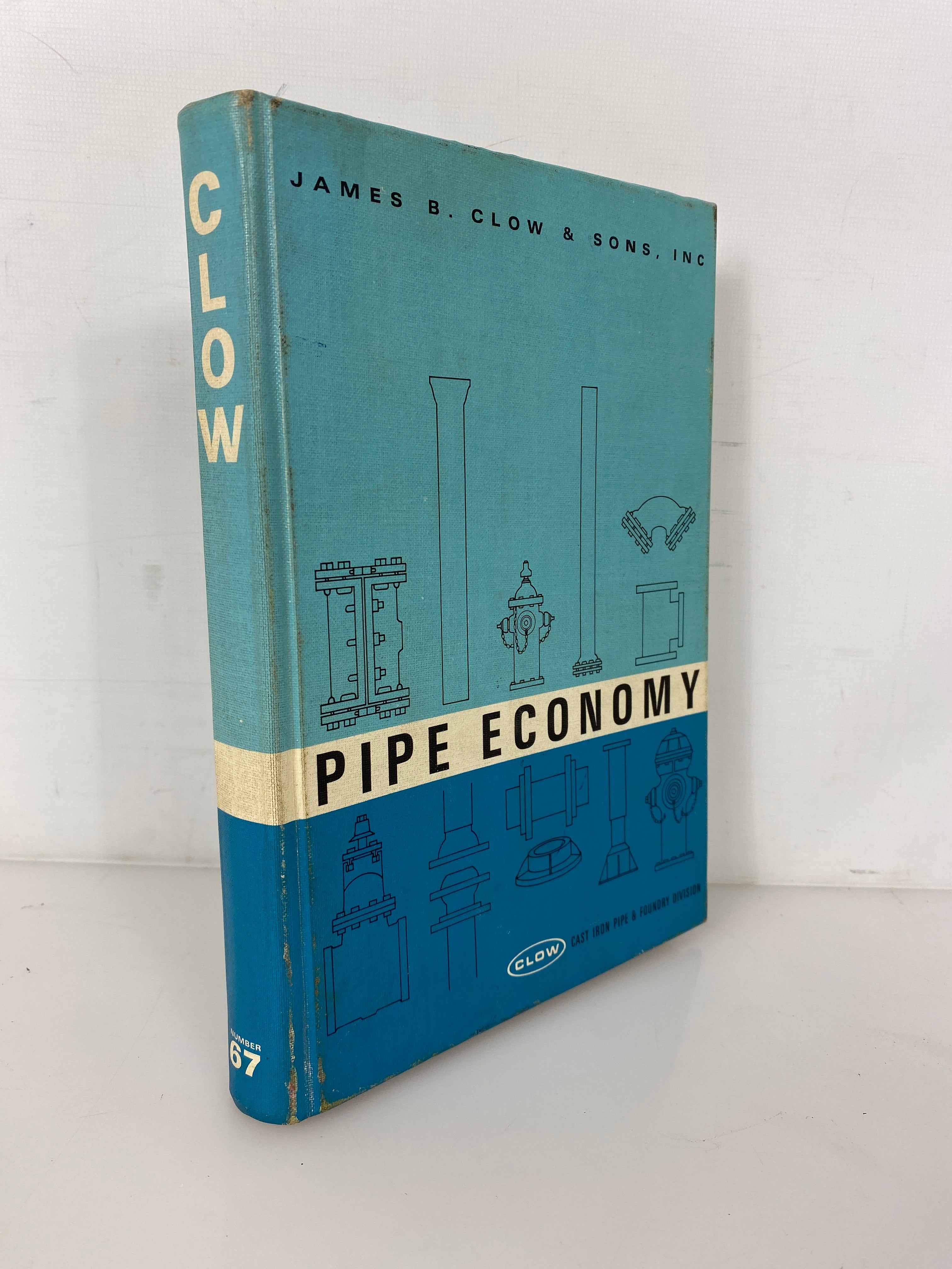 Pipe Economy James B. Clow & Sons 1967 Vintage HC Catalog & Reference Book
