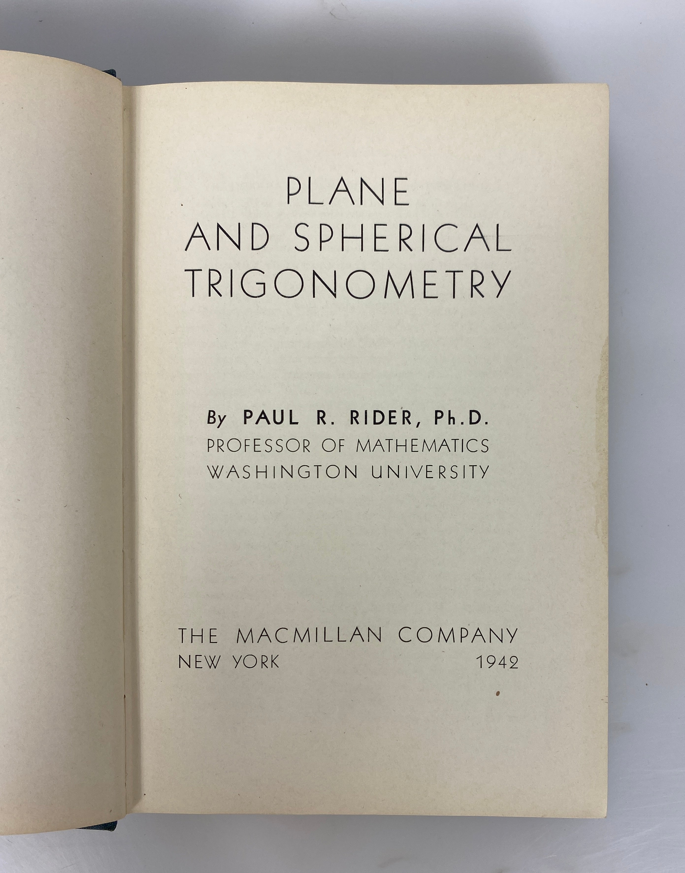Plane and Spherical Trigonometry by Paul Rider 1942 Vintage HC Textbook