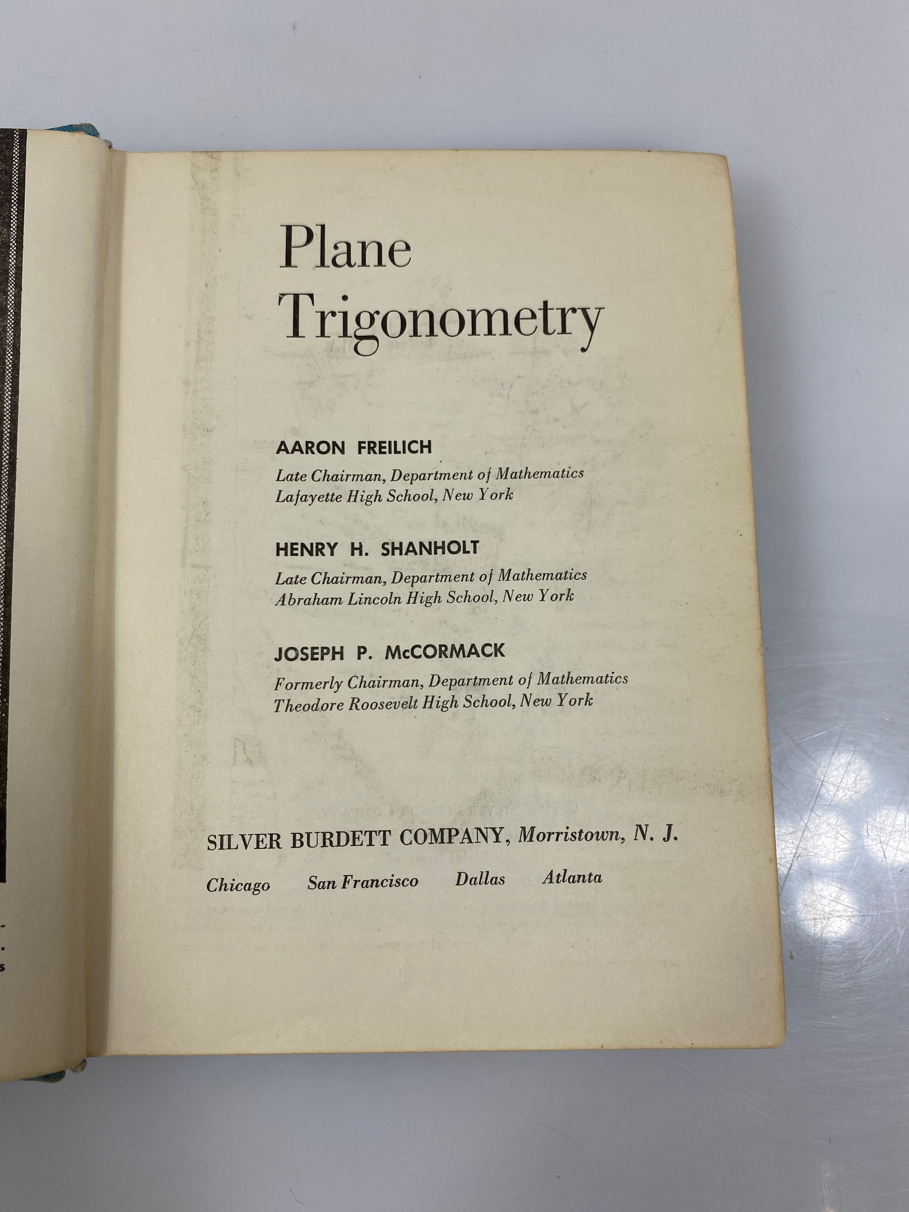 Plane Trigonometry by Freilich/Shanholt/McCormack 1958 HC