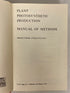 Plant Photosynthetic Production Manual of Methods 1971 HC