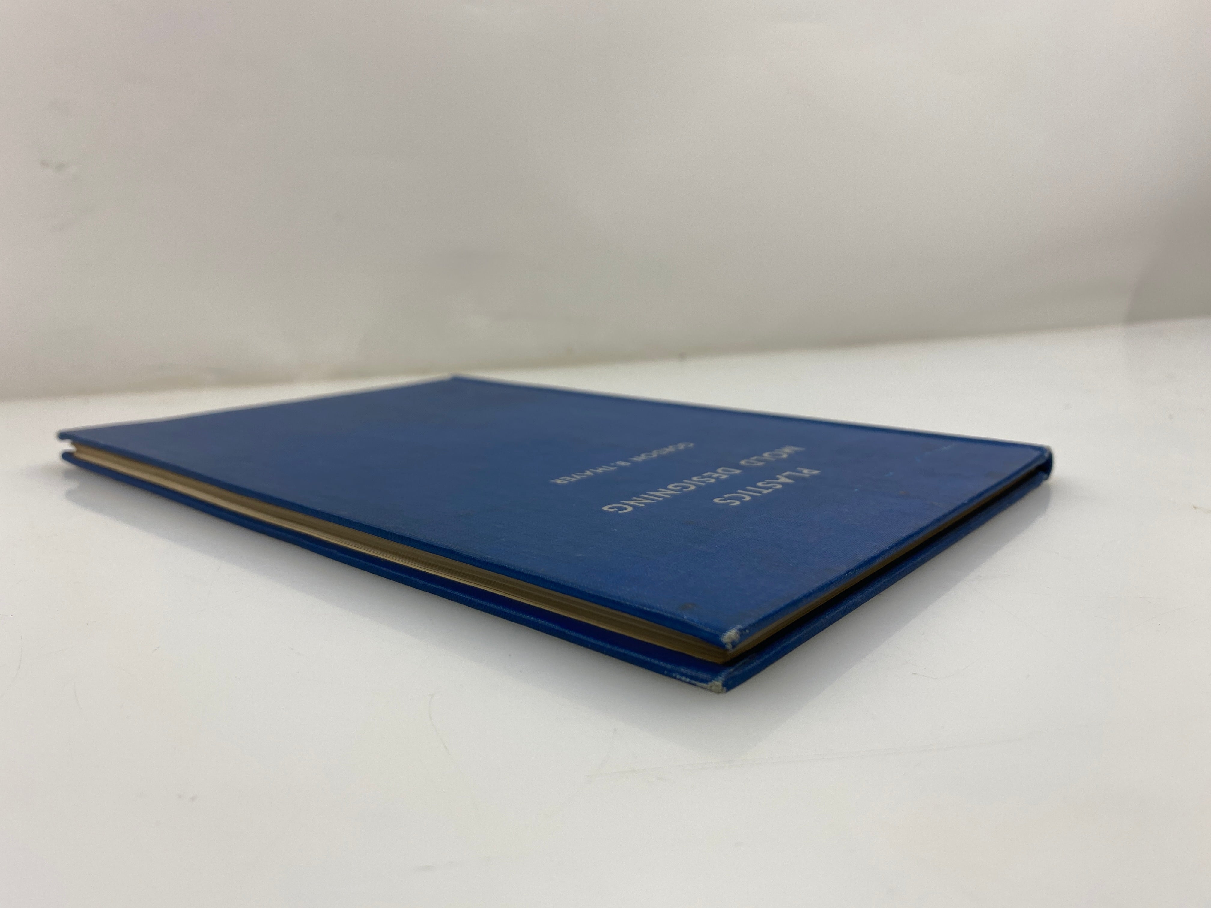 Plastic Mold Designing by Thayer 1st Ed. 1941 HC