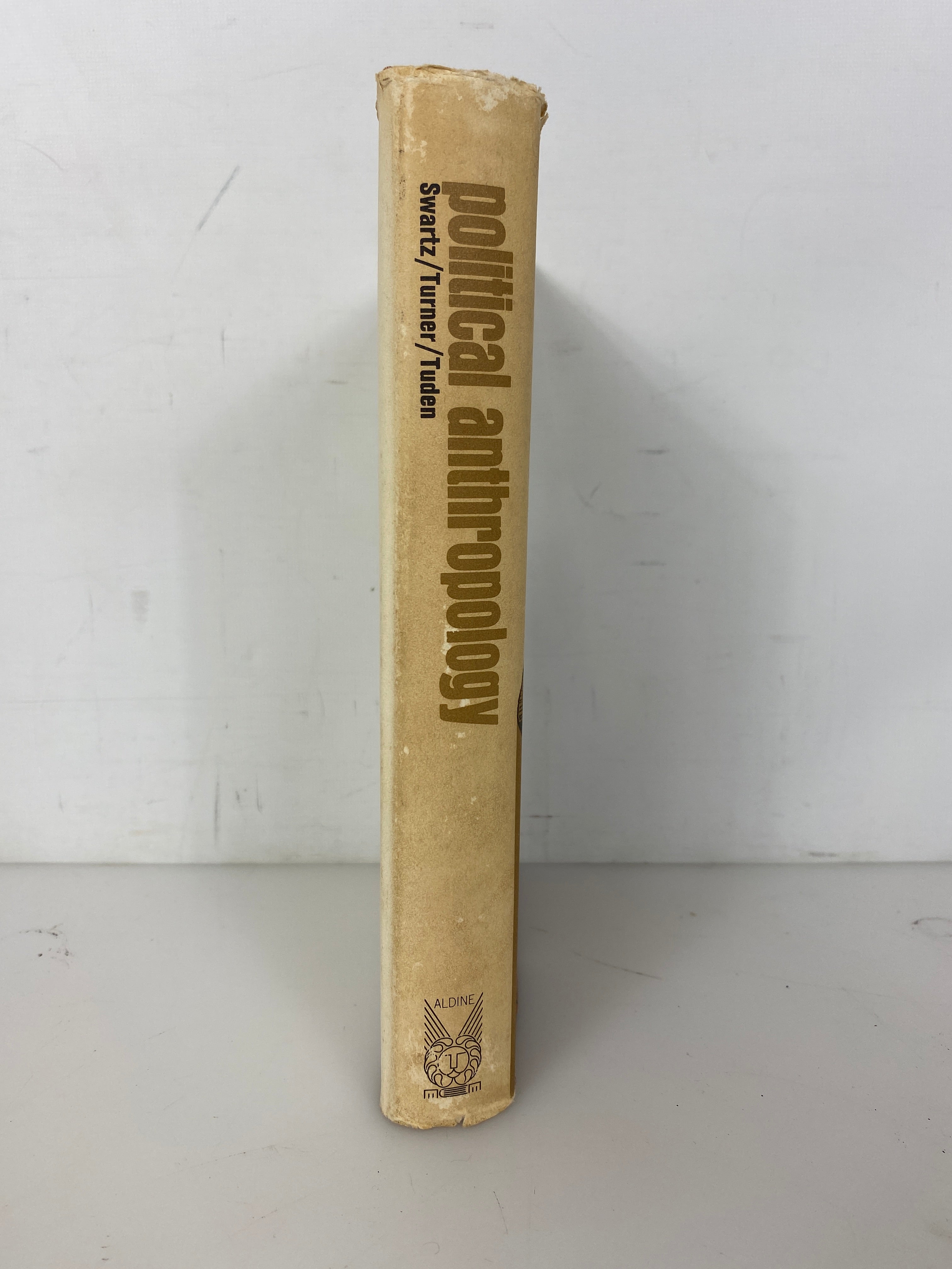 Political Anthropology by Swartz/Turner/Tuden 1966 HC DJ
