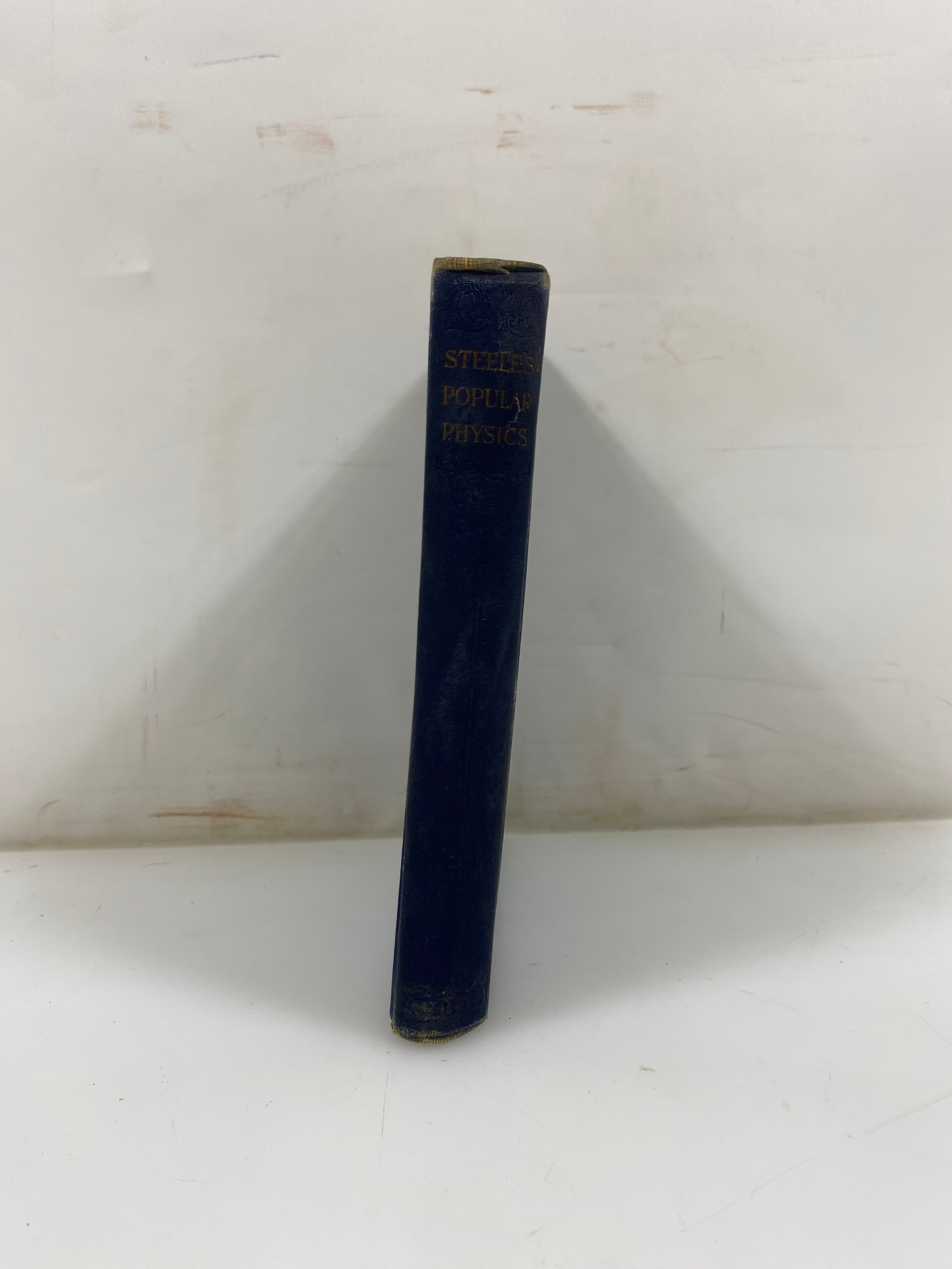 Popular Physics by Steele American Book Co. 1896 HC