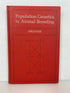 Population Genetics in Animal Breeding by Franz Pirchner 1969 HC