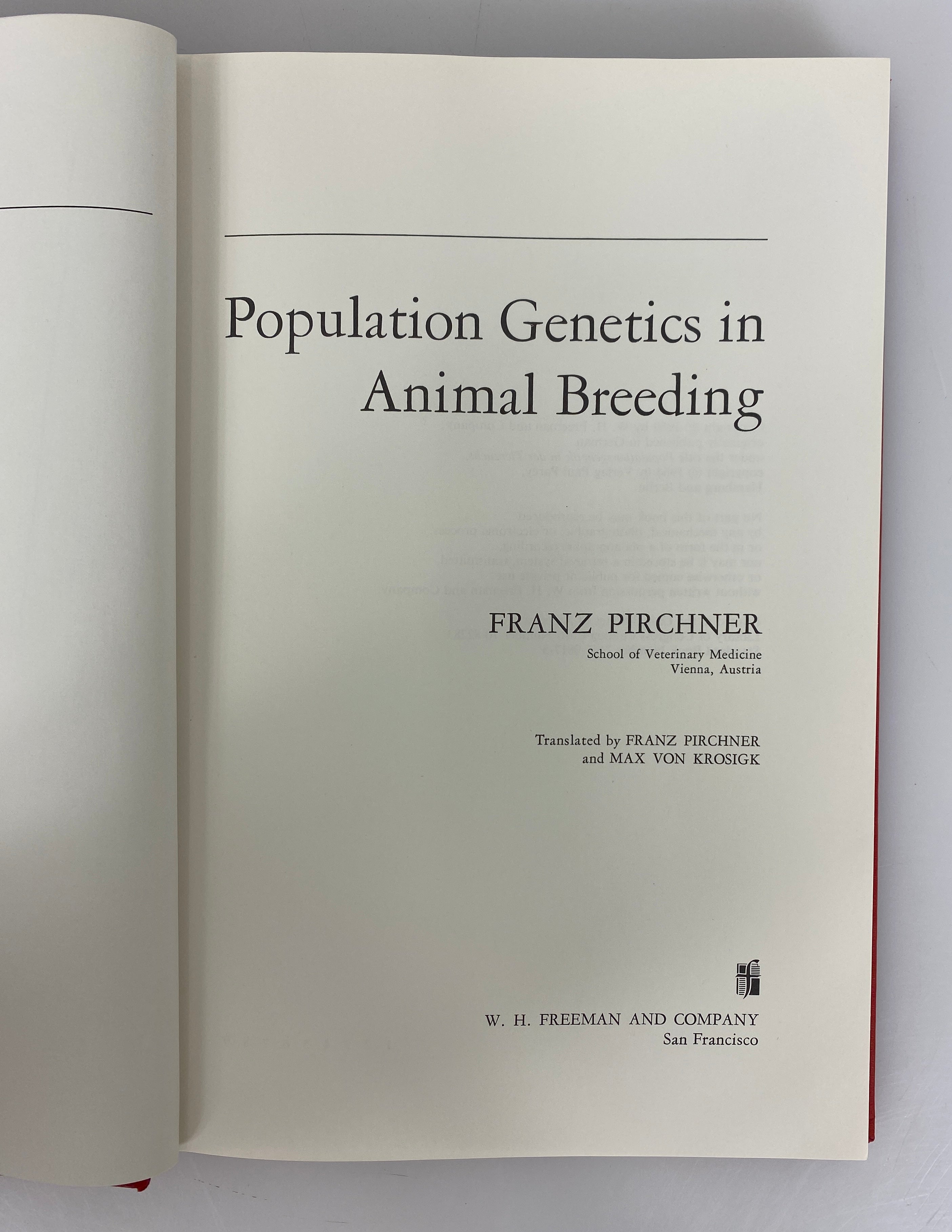 Population Genetics in Animal Breeding by Franz Pirchner 1969 HC