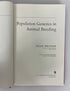 Population Genetics in Animal Breeding by Franz Pirchner 1969 HC