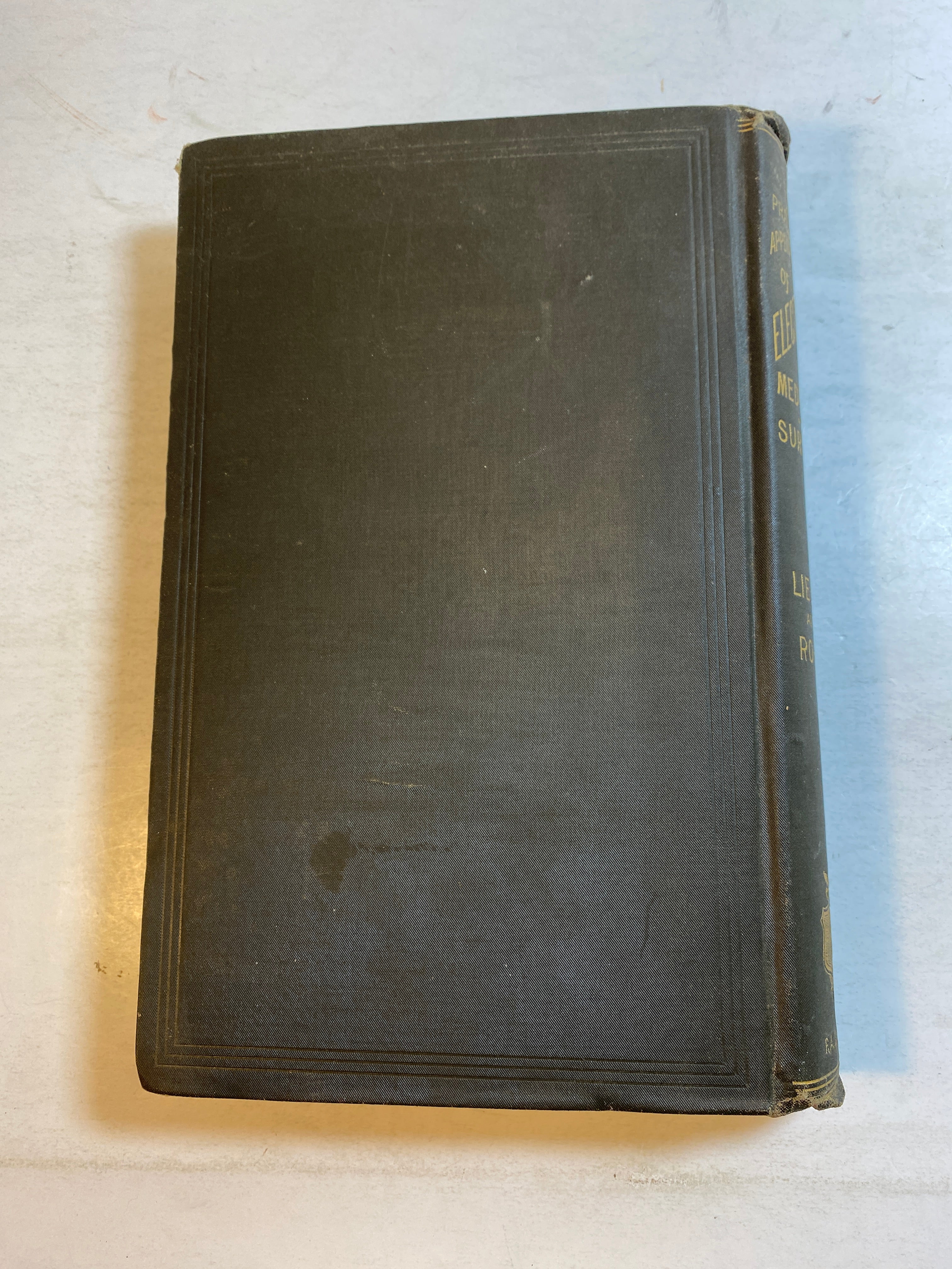 Practical Application of Electricity in Medicine and Surgery HC 1890