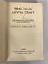 Practical Lawn Craft R.B. Dawson 1949 Vintage HC