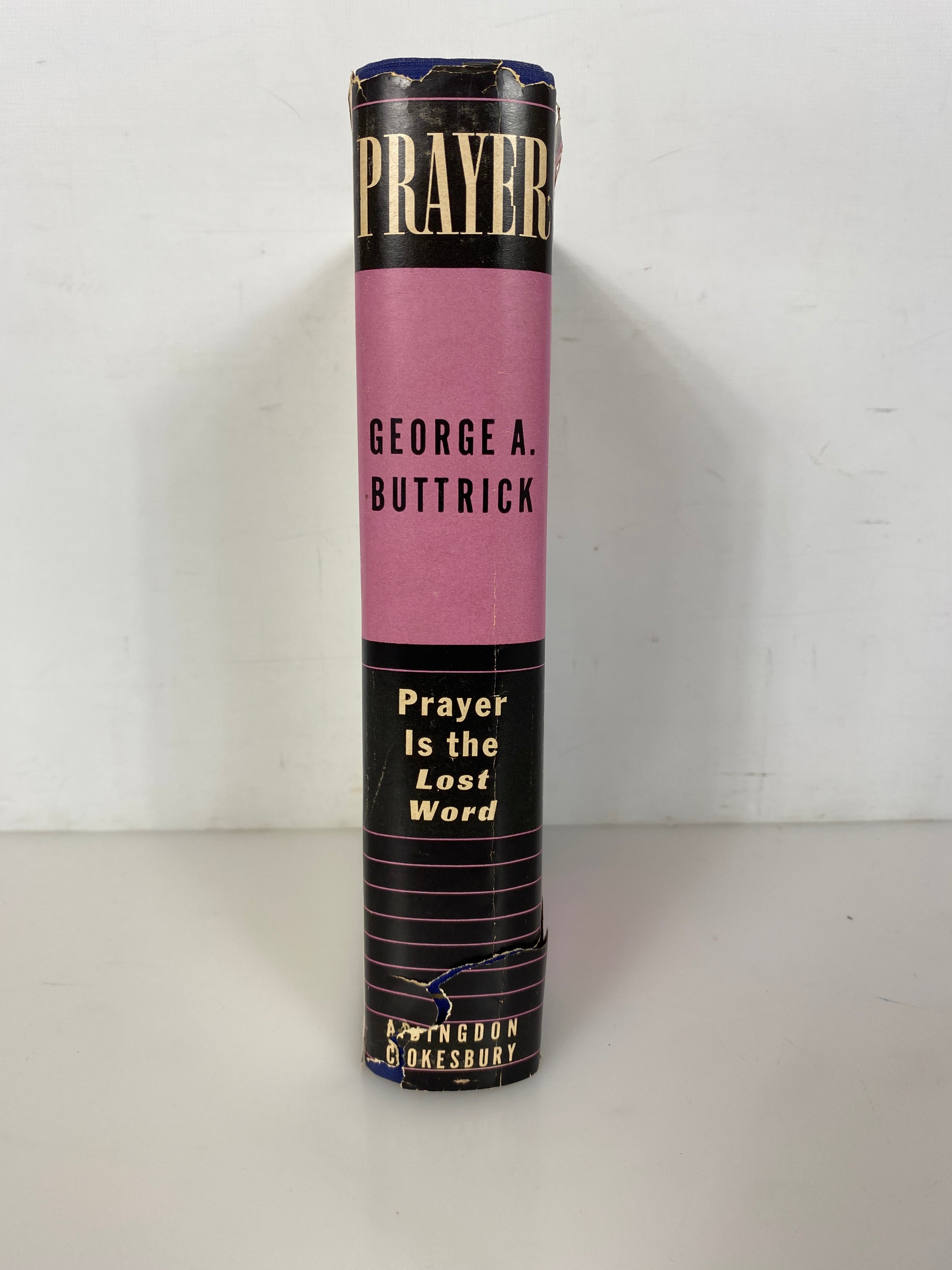 Prayer by George A. Buttrick 1942 Vintage HC DJ