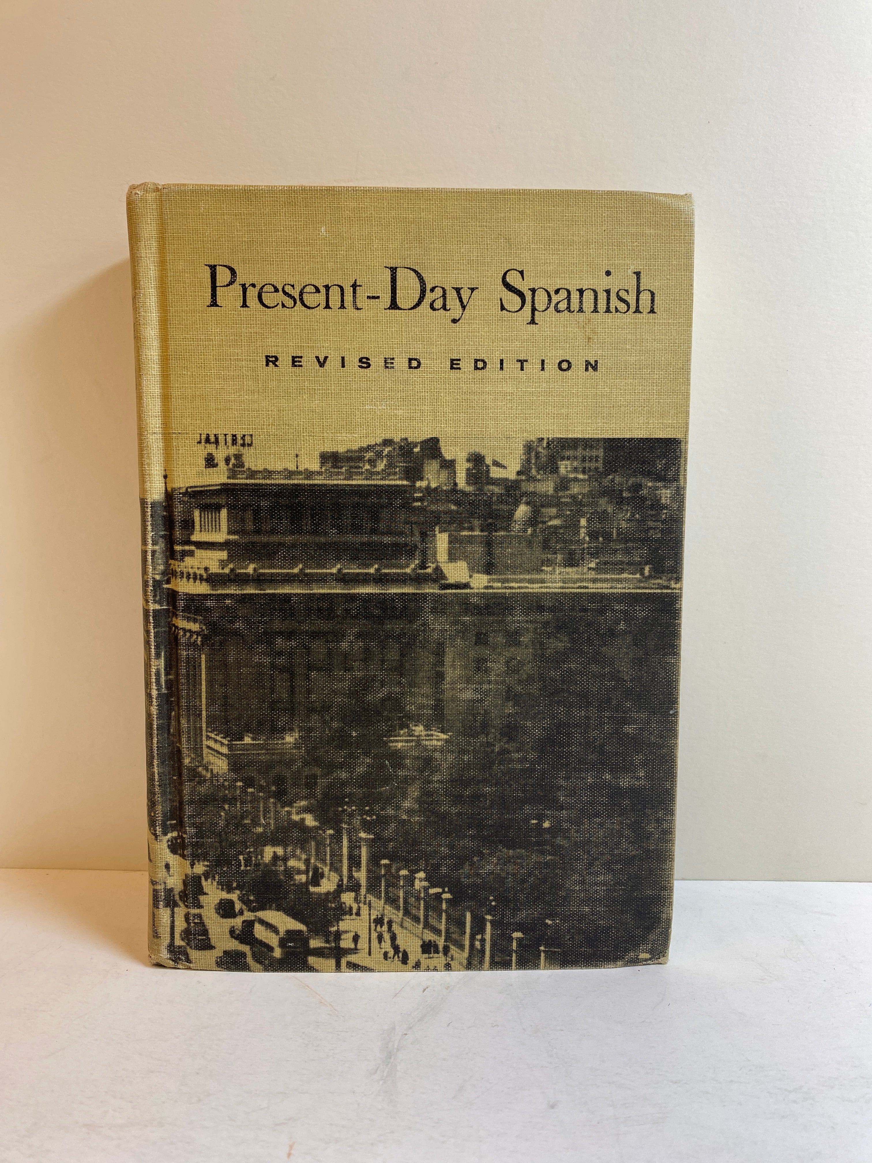 Present-Day Spanish by Bernard Levy 1941 Revised Edition Vintage HC