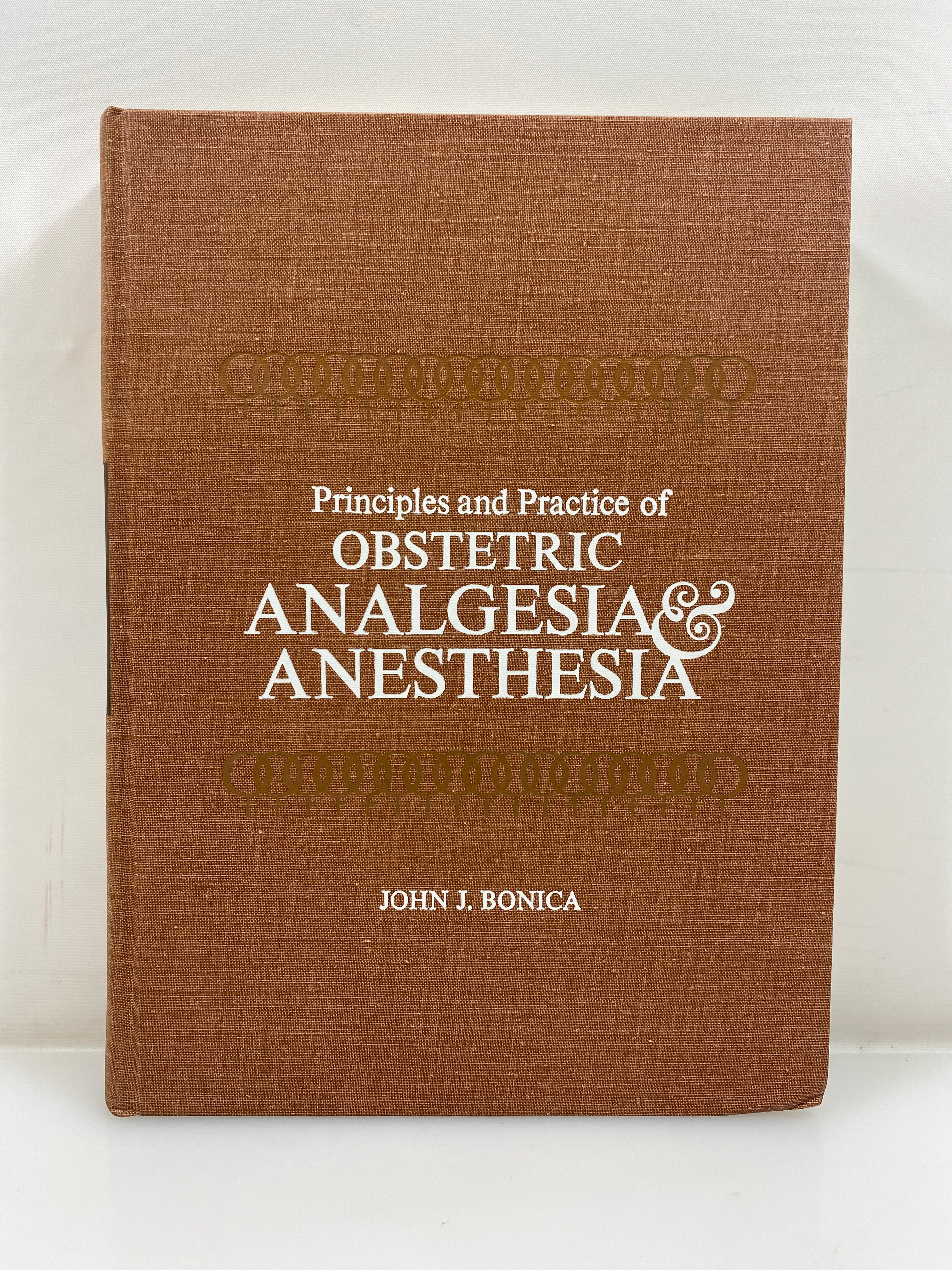 Principles and Practice of Obstetrics Analgesia & Anesthesia Vol. II 1969 HC
