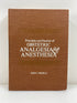 Principles and Practice of Obstetrics Analgesia & Anesthesia Vol. II 1969 HC