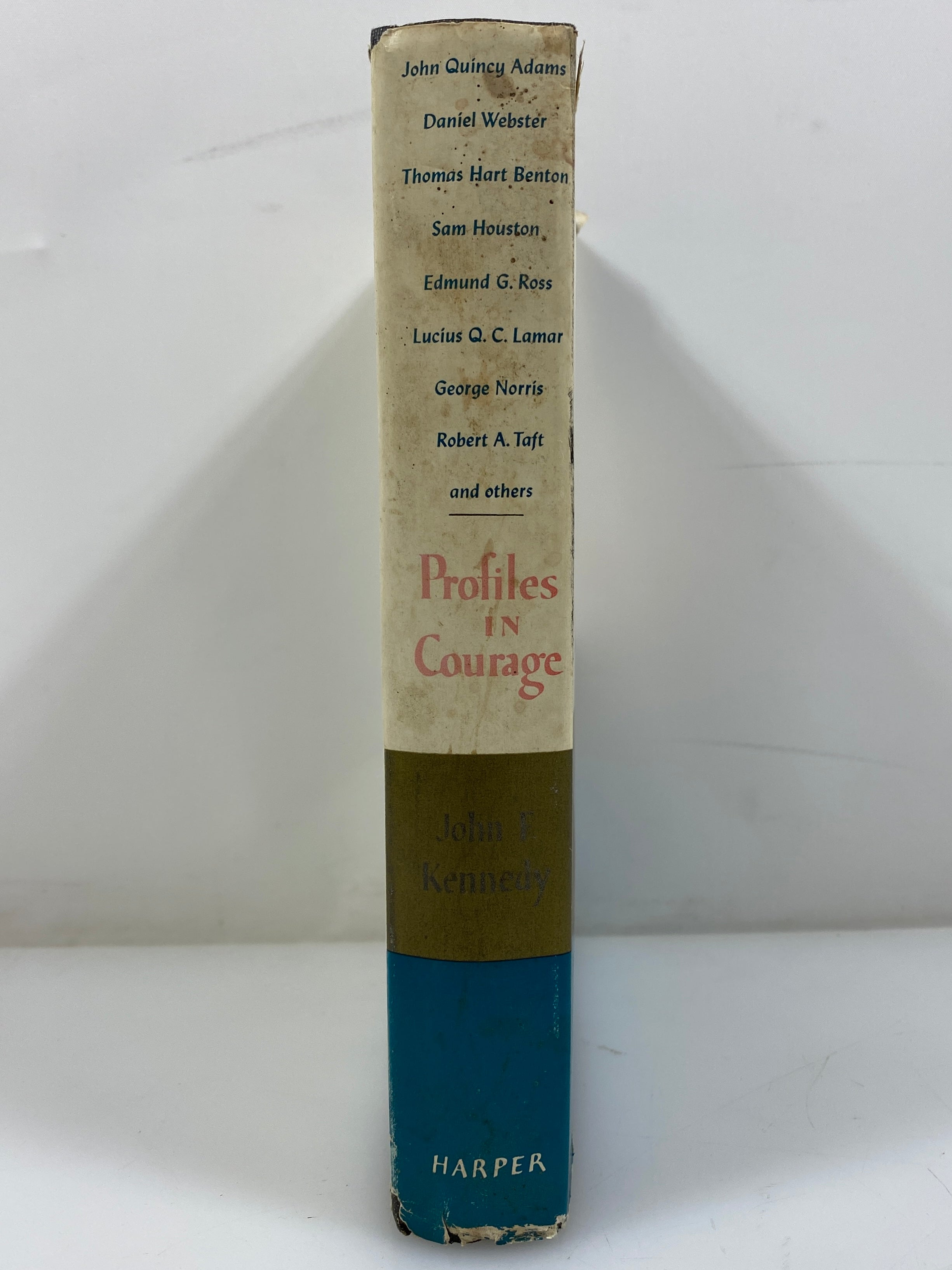 Profiles in Courage by John F. Kennedy 1961 HC SC