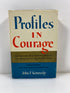 Profiles in Courage by John F. Kennedy 1961 HCDJ
