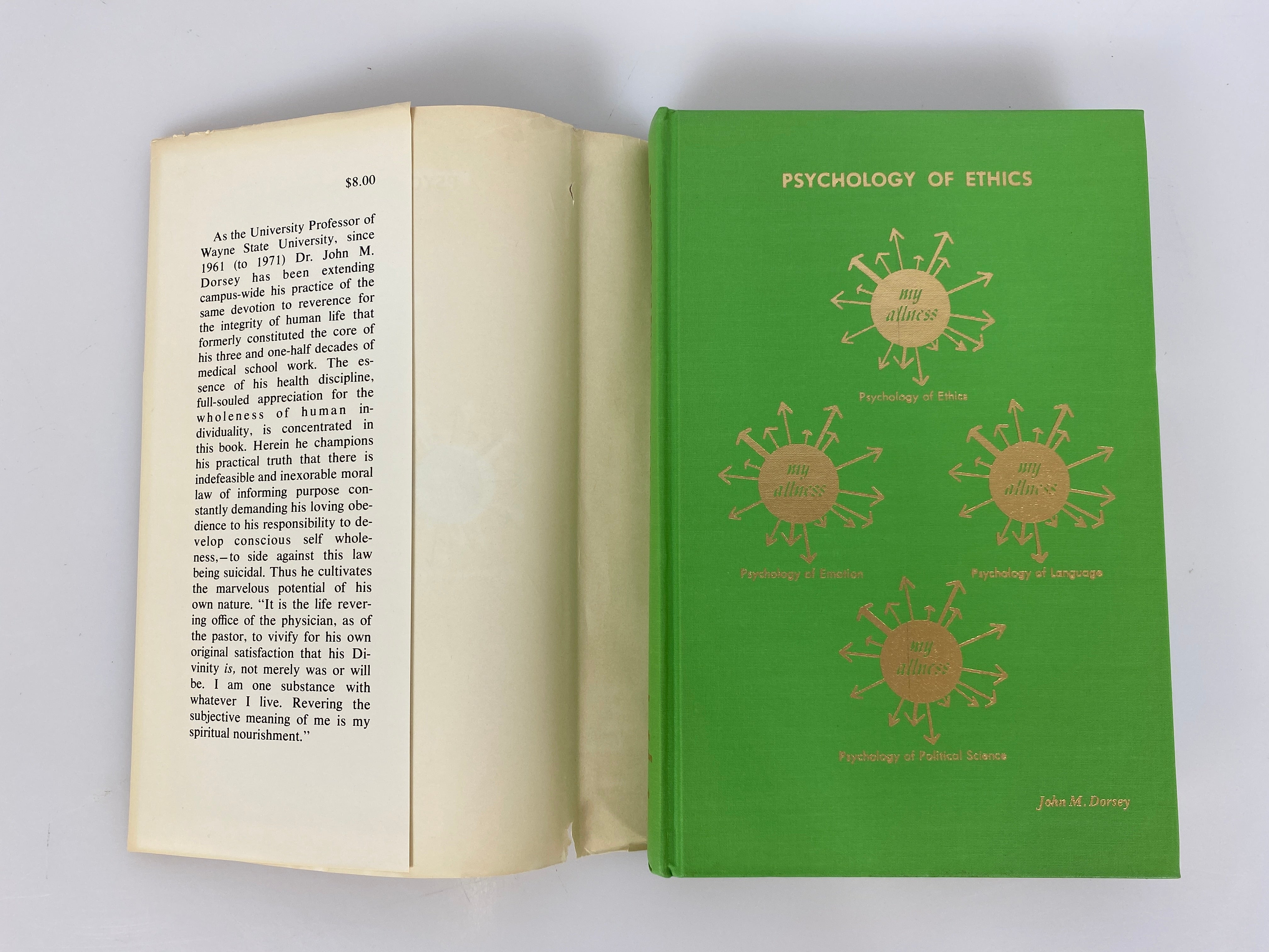 Psychology of Ethics John Dorsey 1974 Inscribed to MI Deputy A.G. by Author HCDJ