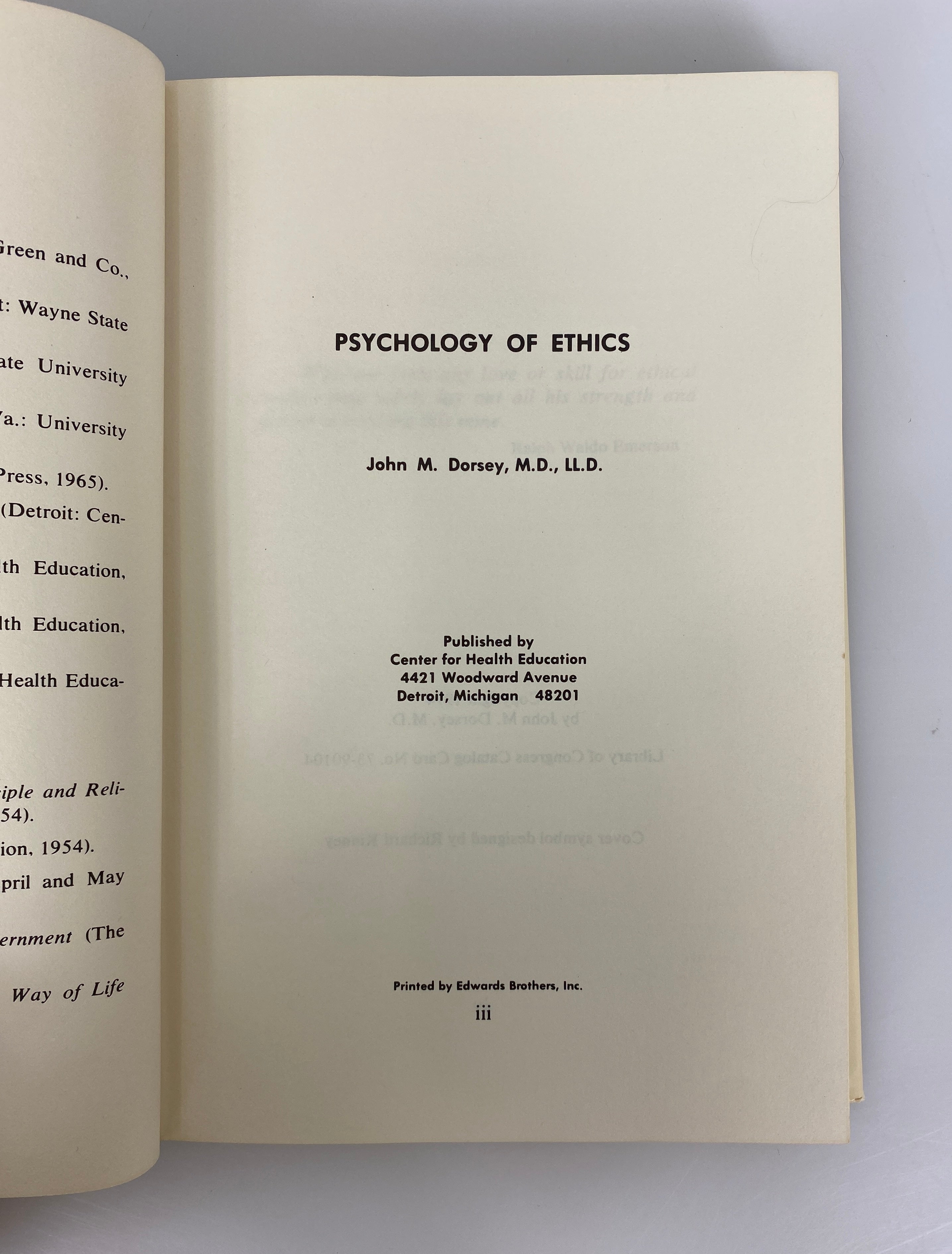 Psychology of Ethics John Dorsey 1974 Inscribed to MI Deputy A.G. by Author HCDJ