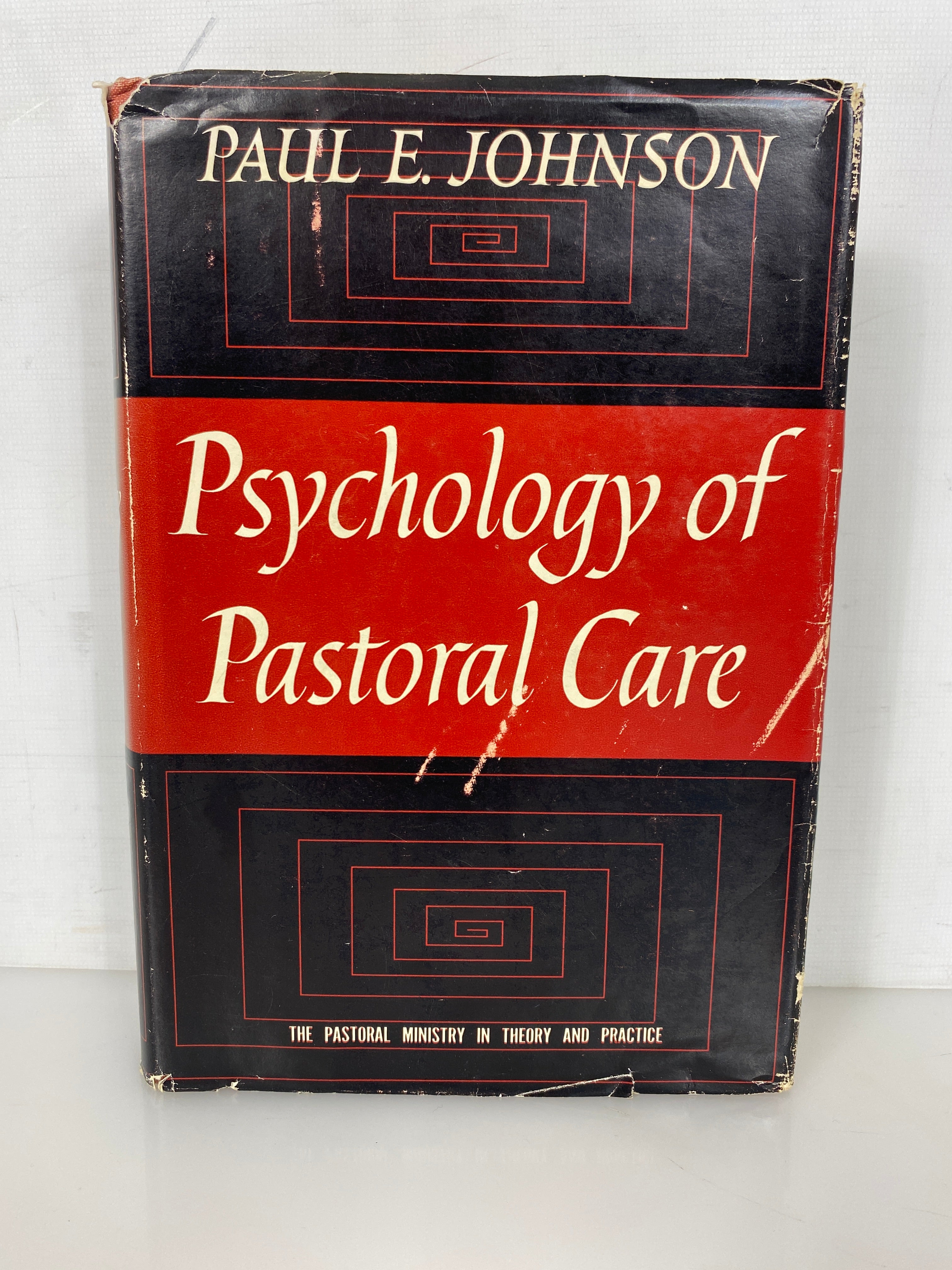 Psychology of Pastoral Care by Paul Johnson 1953 HC DJ