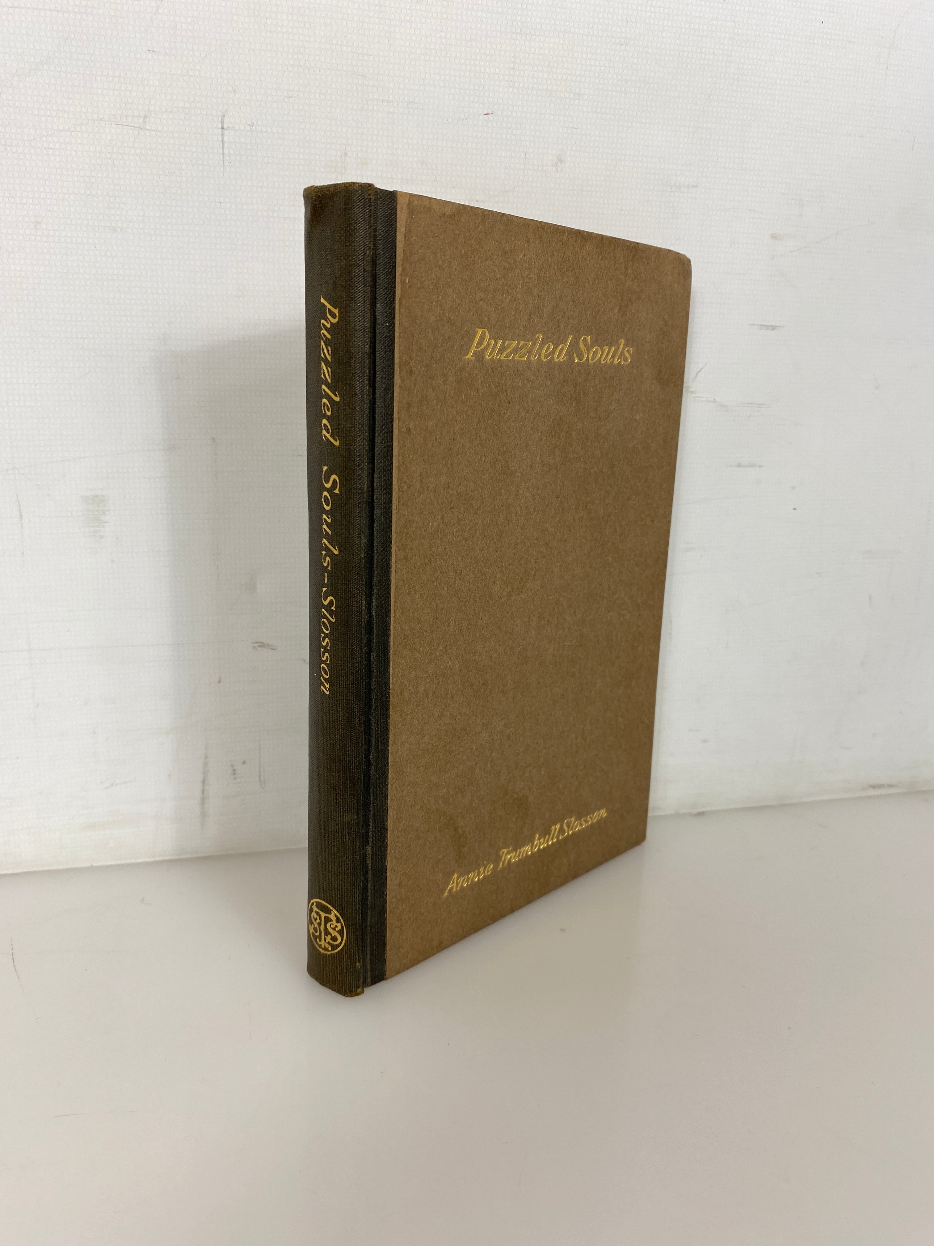 Puzzled Souls by Annie Trumbull Slosson 1915 Rare Antique HC