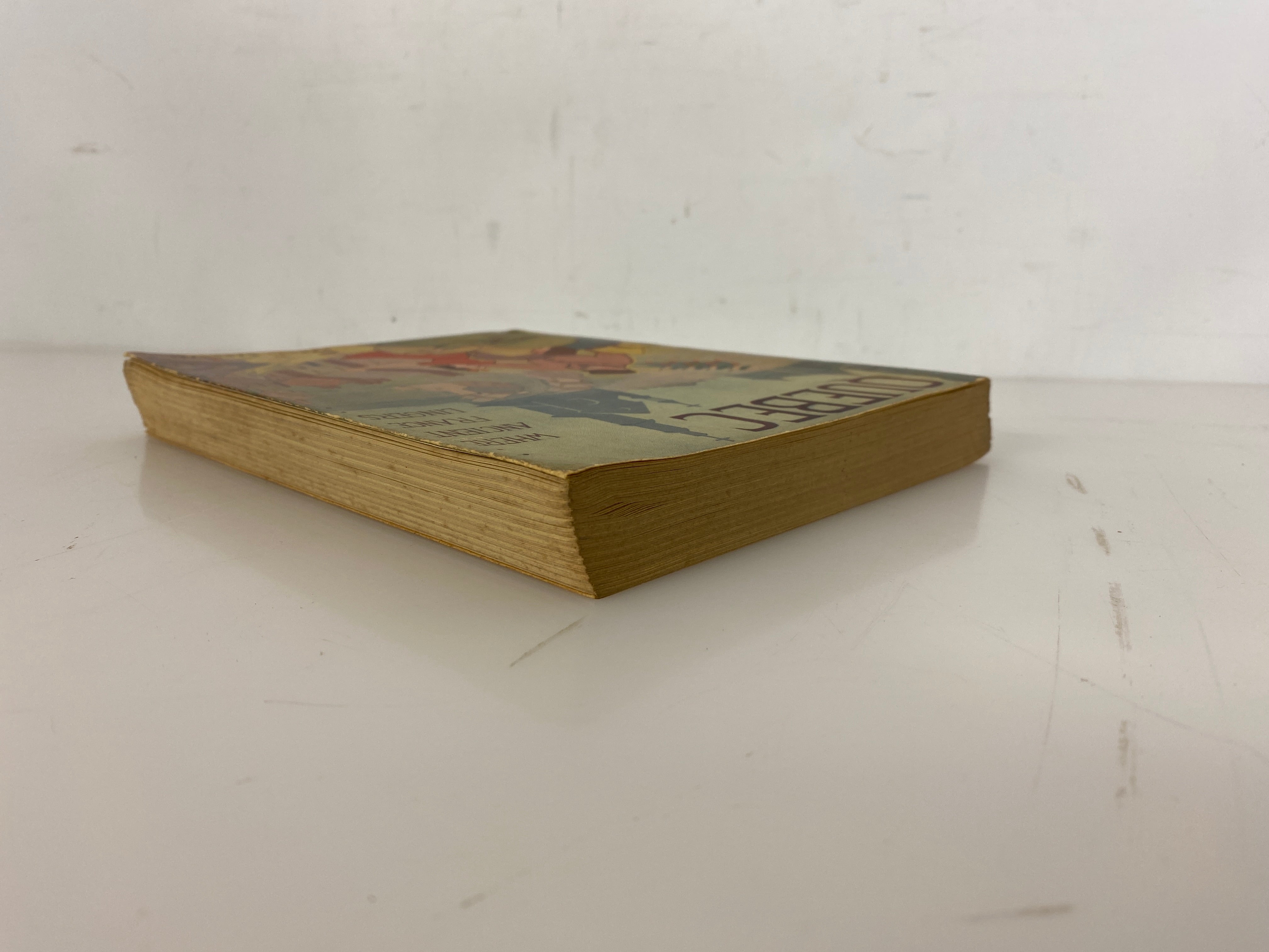 Quebec Where Ancient France Lingers by Barbeau/Borden 1936 Illustrated SC