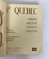 Quebec Where Ancient France Lingers by Barbeau/Borden 1936 Illustrated SC