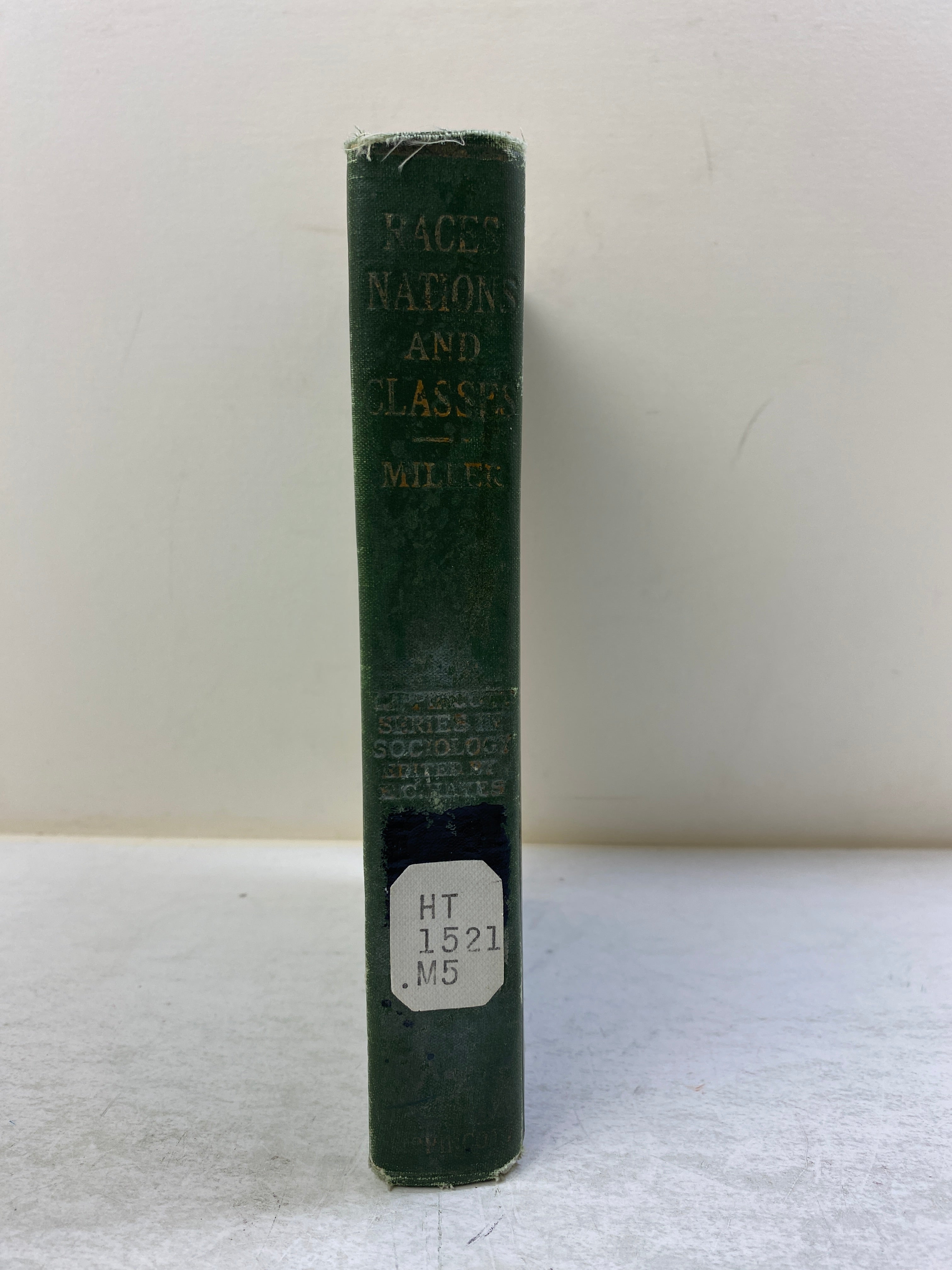 Races, Nations, and Classes by Miller Ex-library 1924 HC