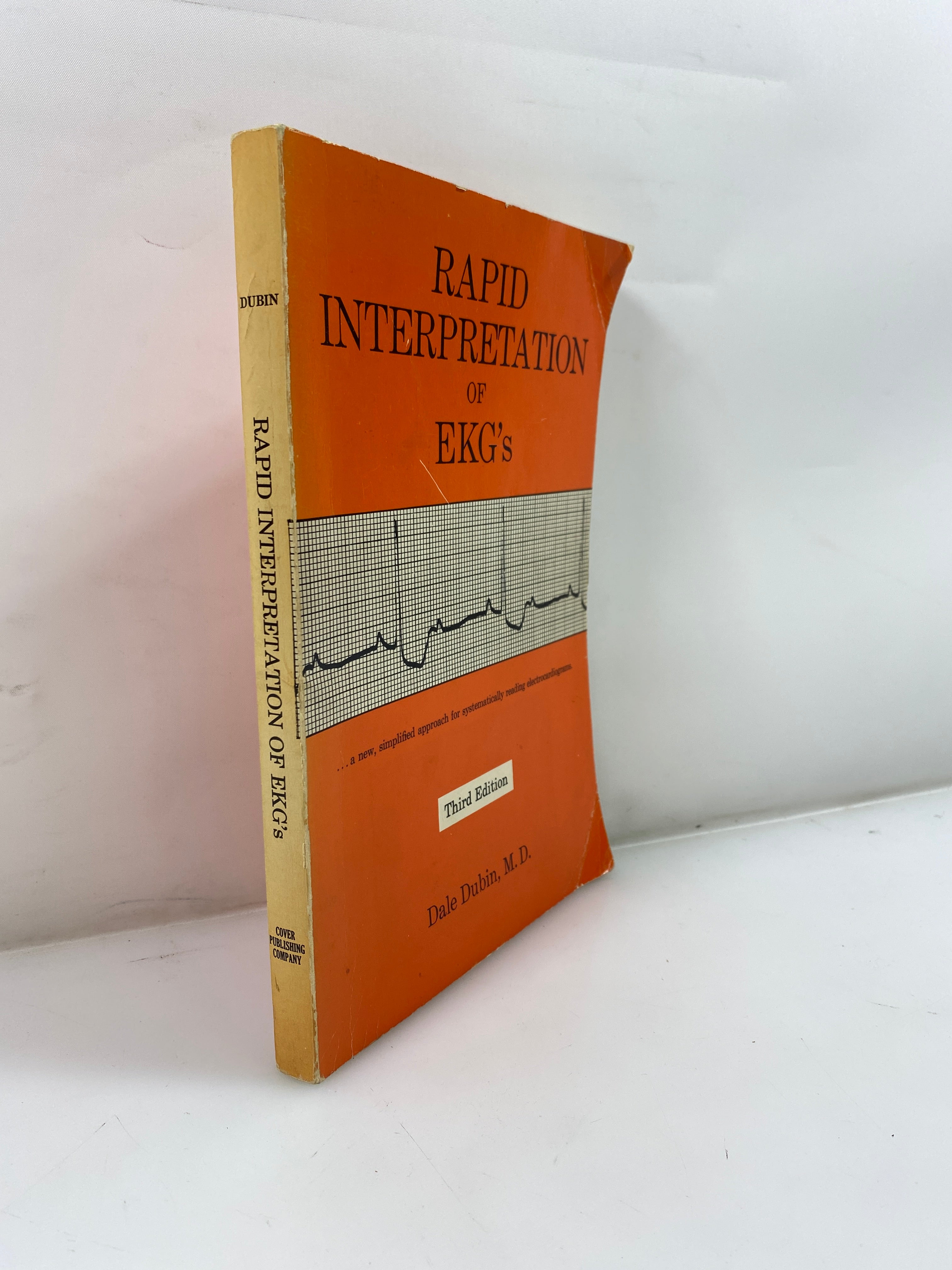 Rapid Interpretation of EKG's by Dubin 1975 SC