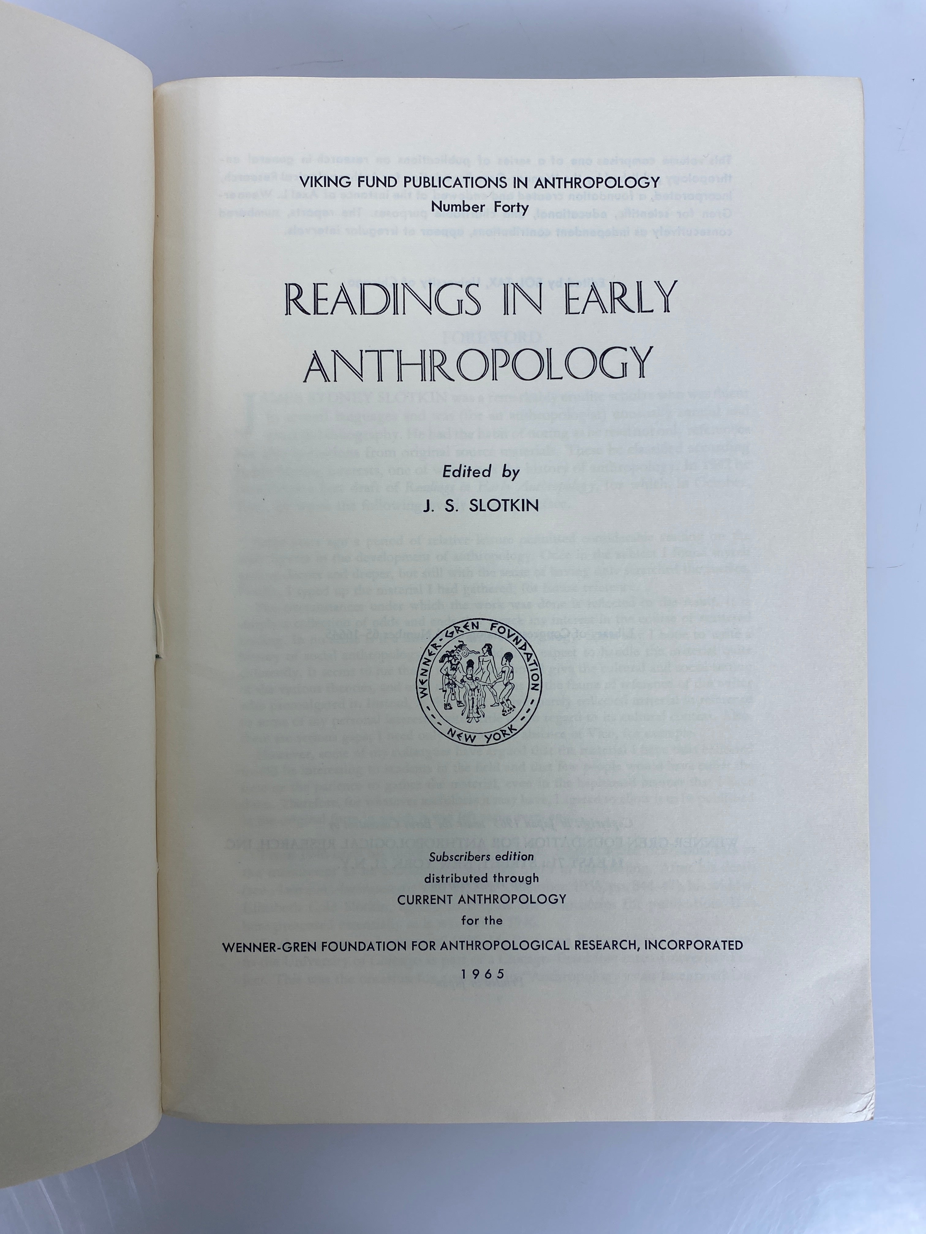Readings in Early Anthropology J.S. Slotkin 1965 Subscribers Edition SC