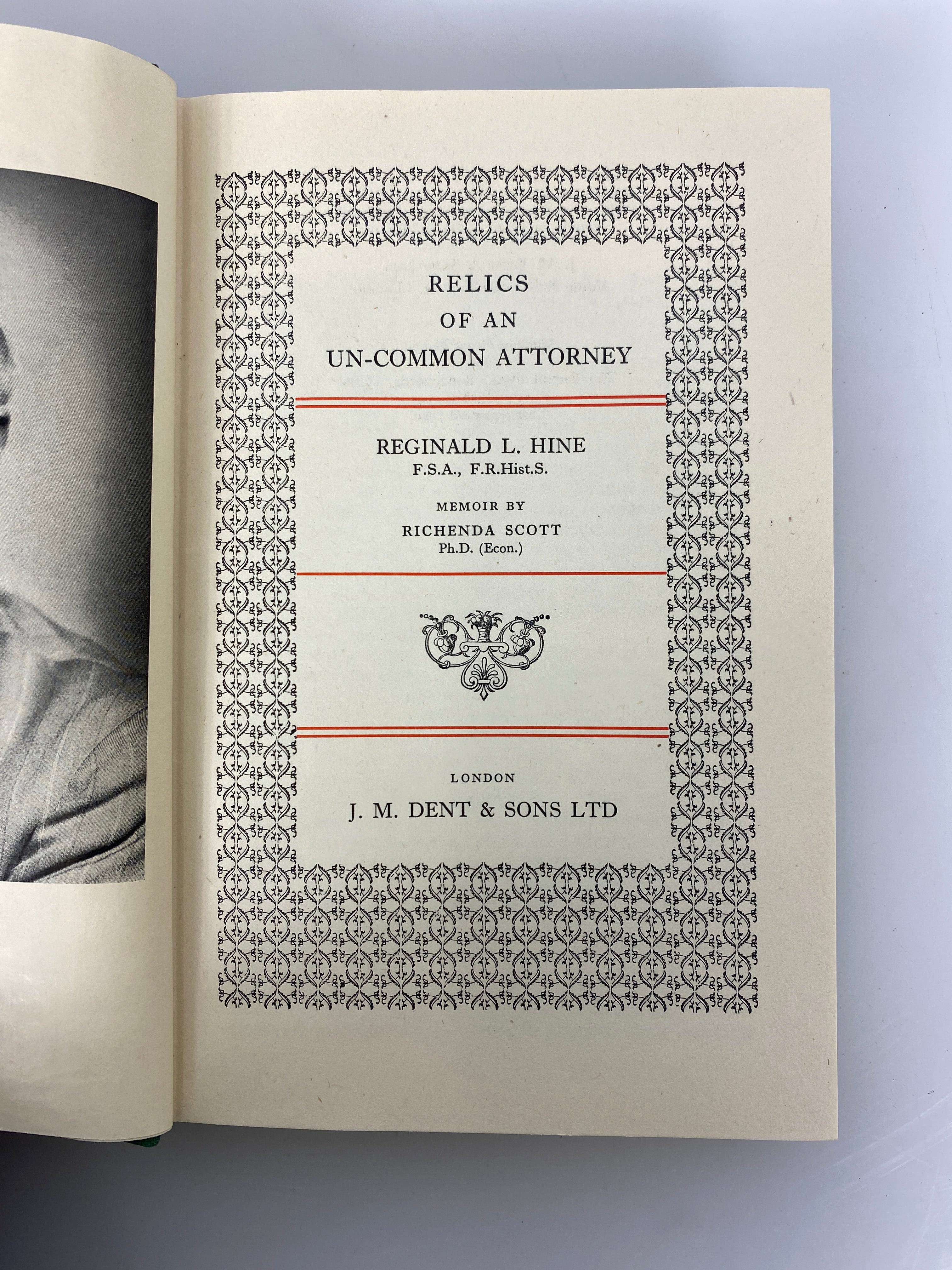 Relics of an Un-Common Attorney Reginald Hine 1952 Reprint HC DJ
